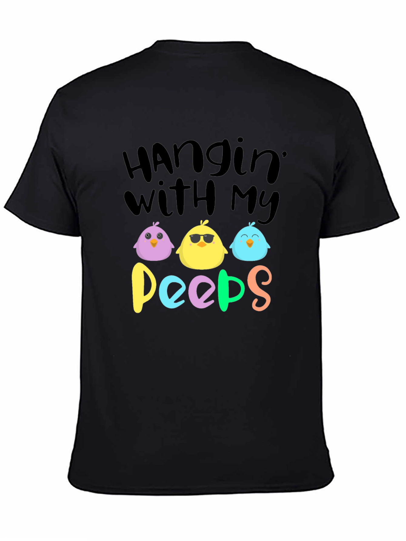 Hanging With My Peeps Easter T-Shirt