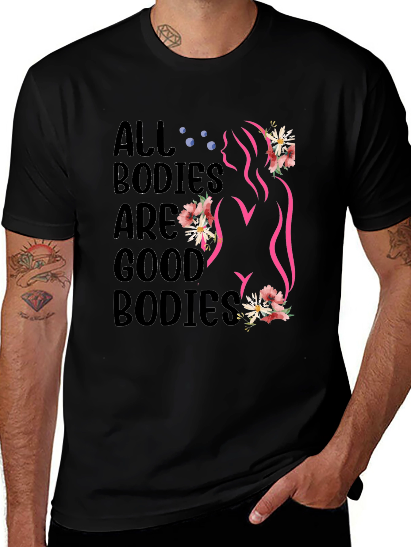 All Bodies are Good Bodies T-Shirt