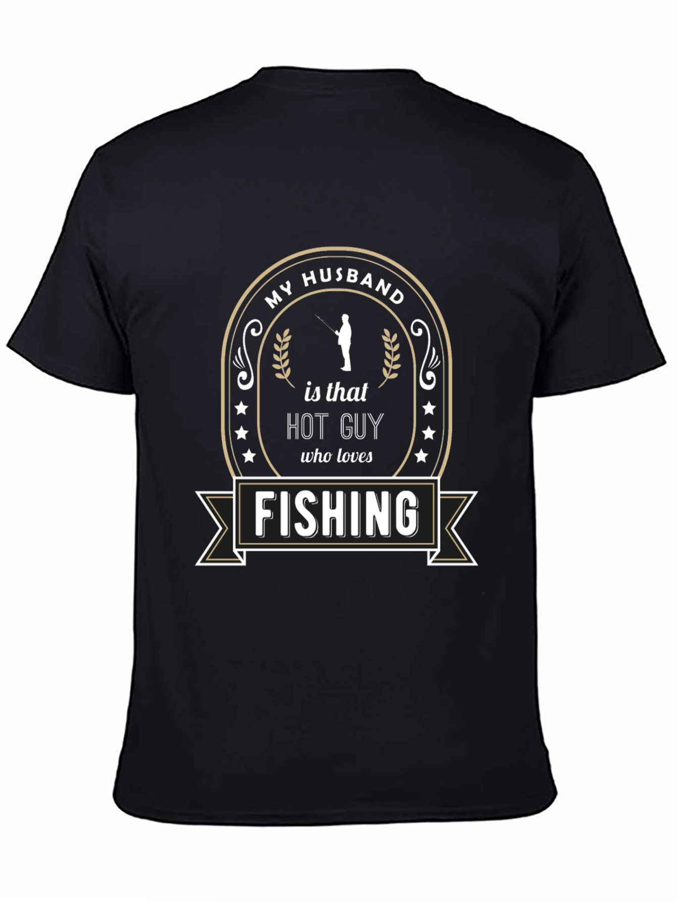 My Husband Loves Fishing T-Shirt