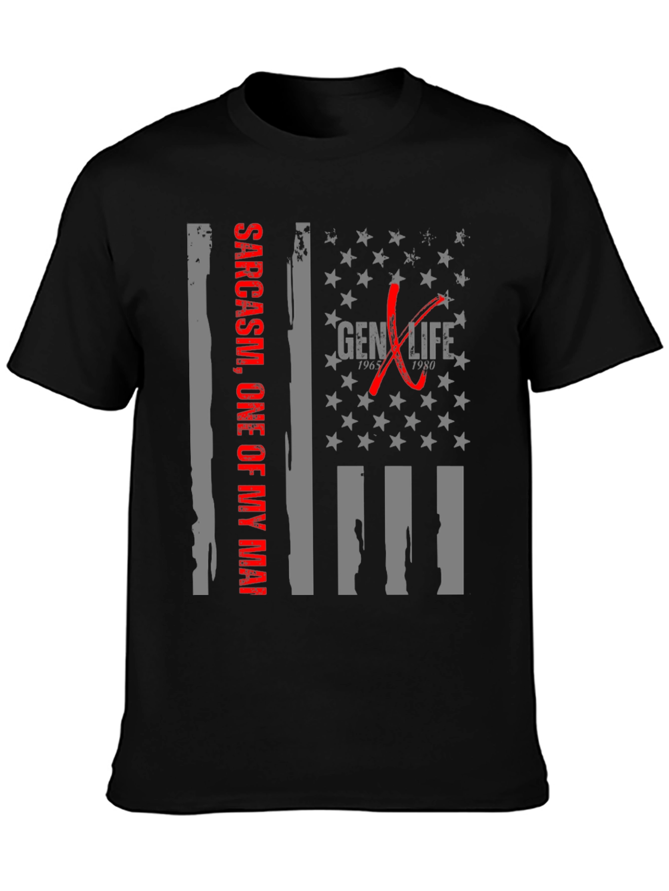 Gen X Life Sarcasm T-Shirt