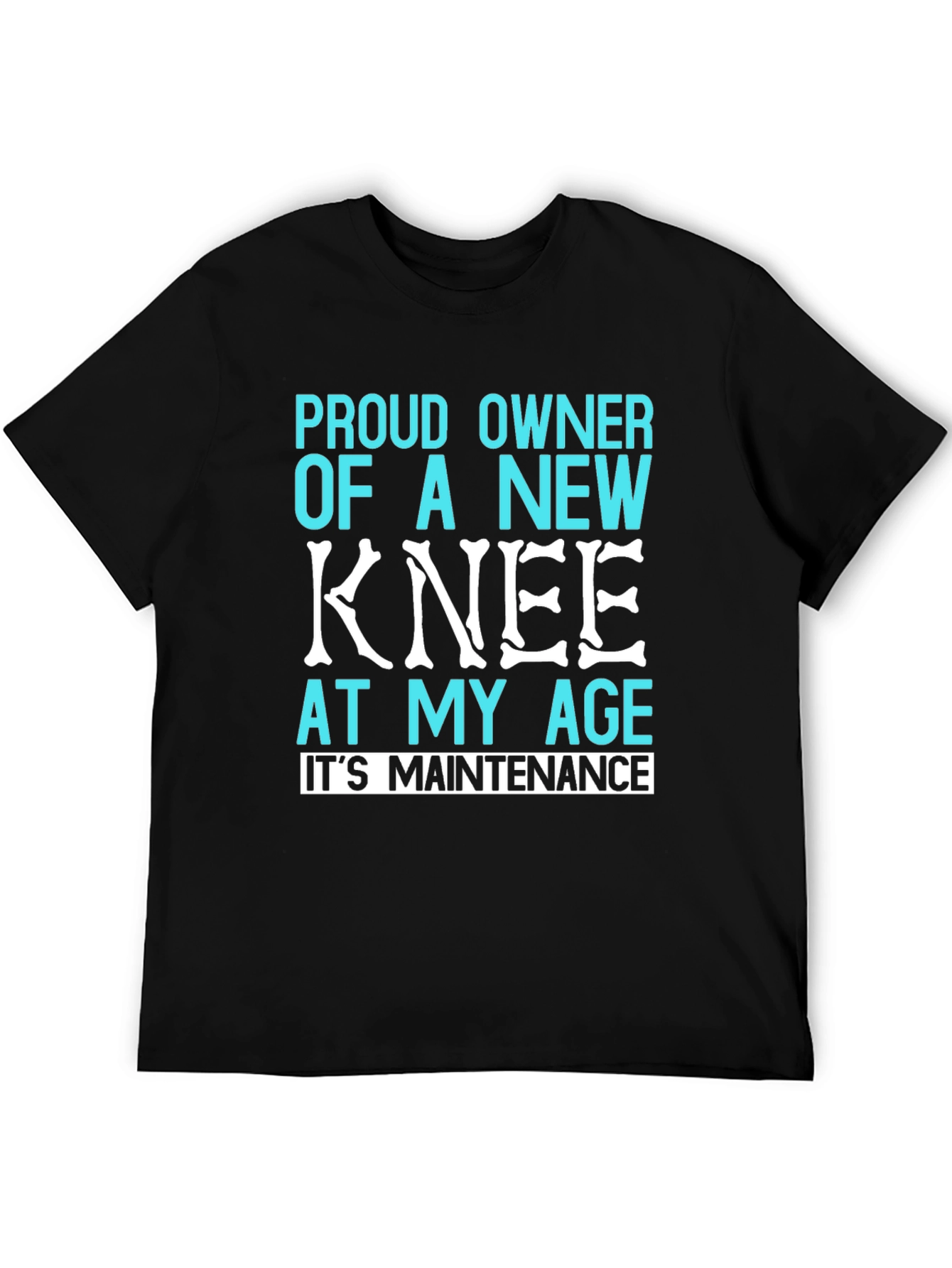 Proud New Knee T-Shirt - Funny Recovery Gift