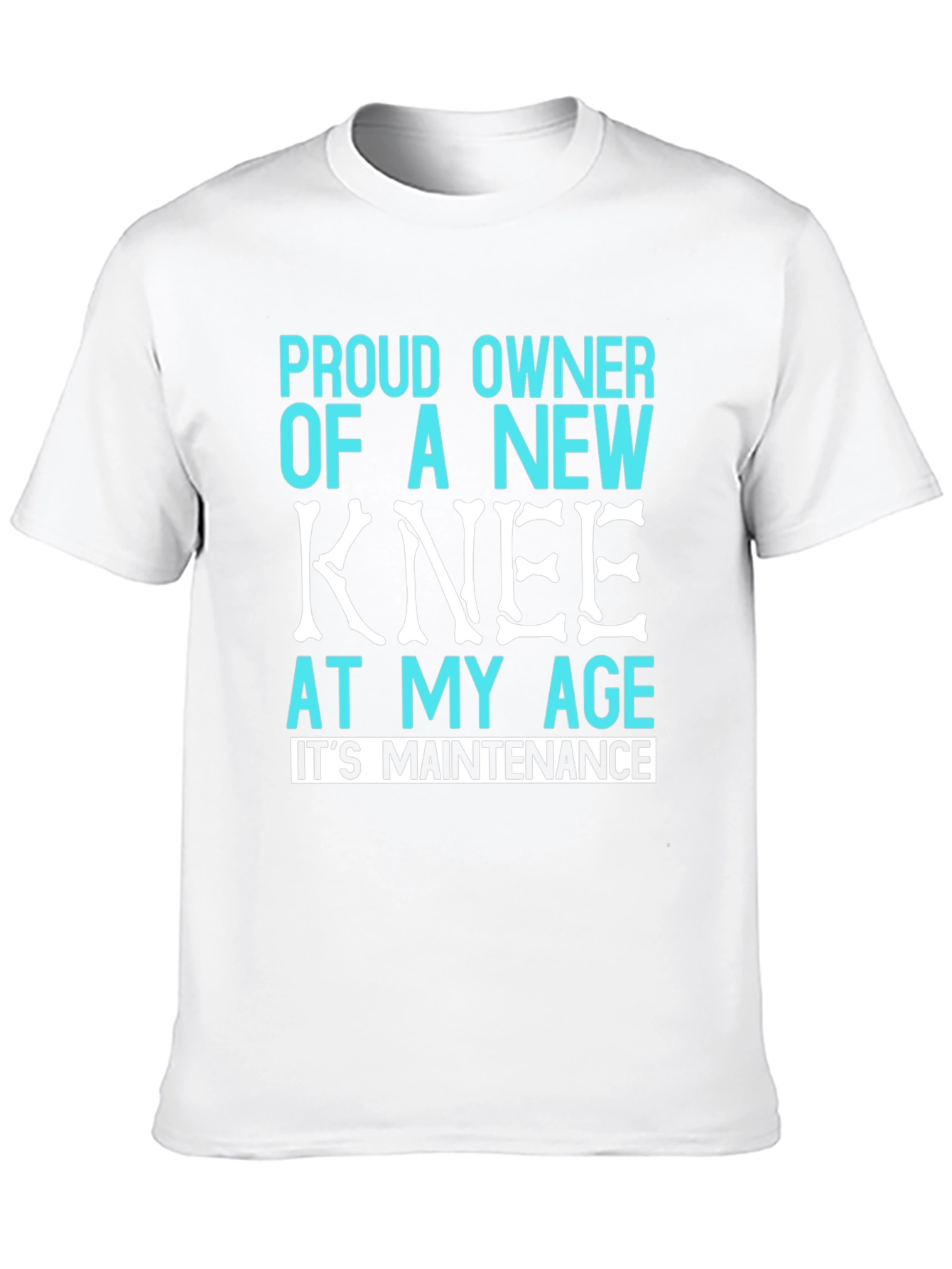 Proud New Knee T-Shirt - Funny Recovery Gift