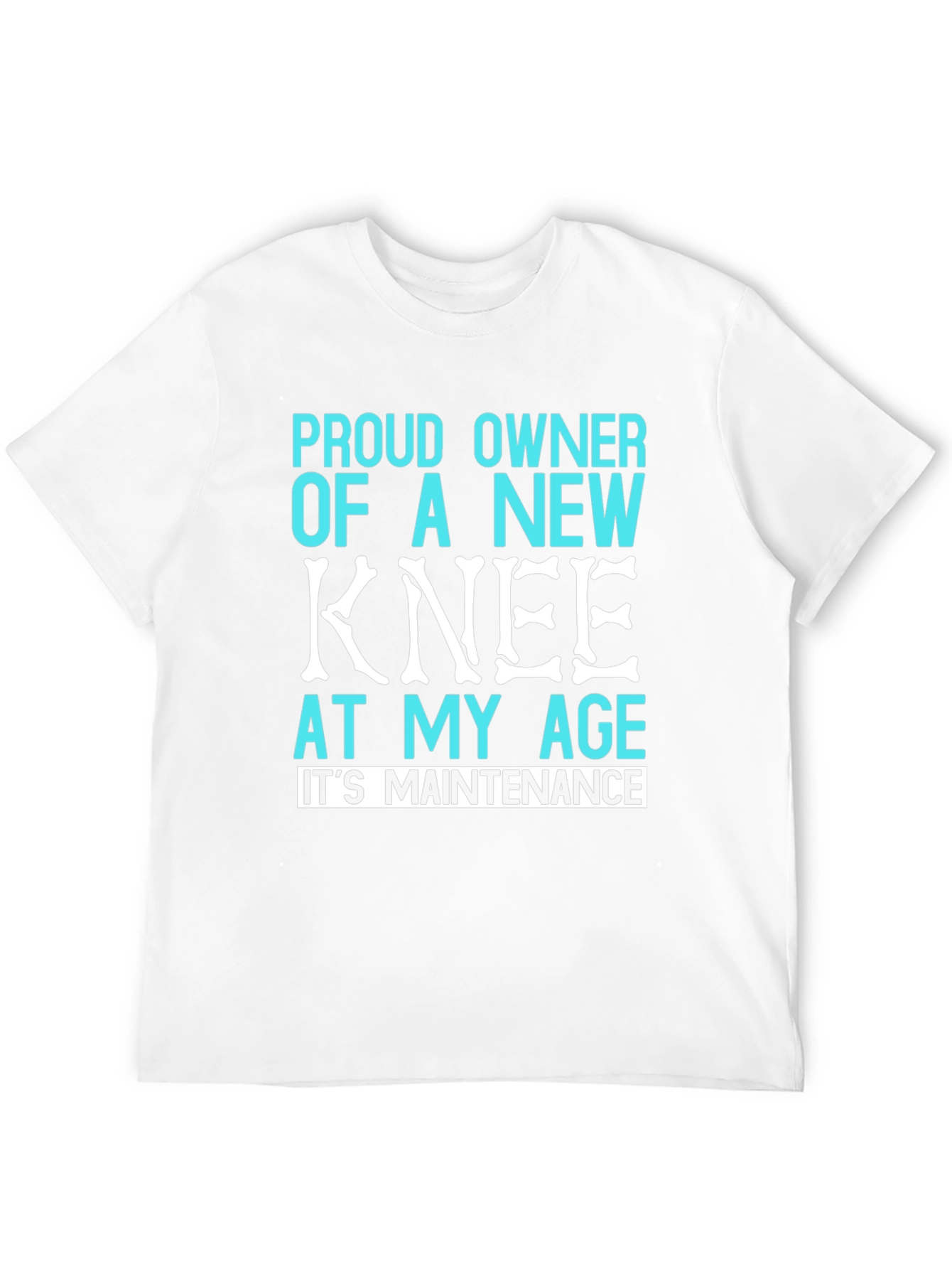 Proud New Knee T-Shirt - Funny Recovery Gift