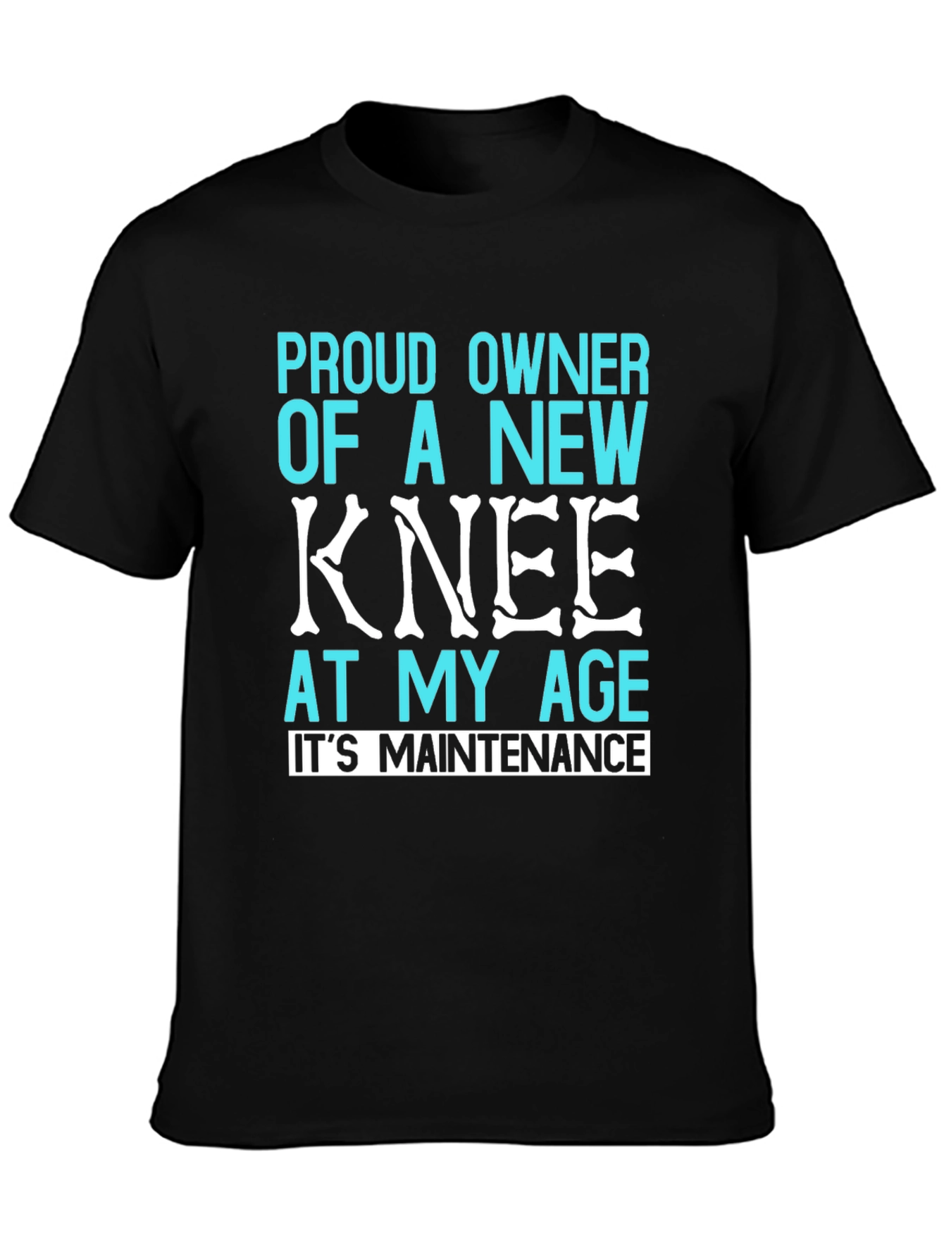 Proud New Knee T-Shirt - Funny Recovery Gift