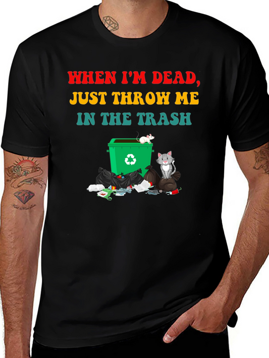 Humorous Throw Me in the Trash Graphic Tee