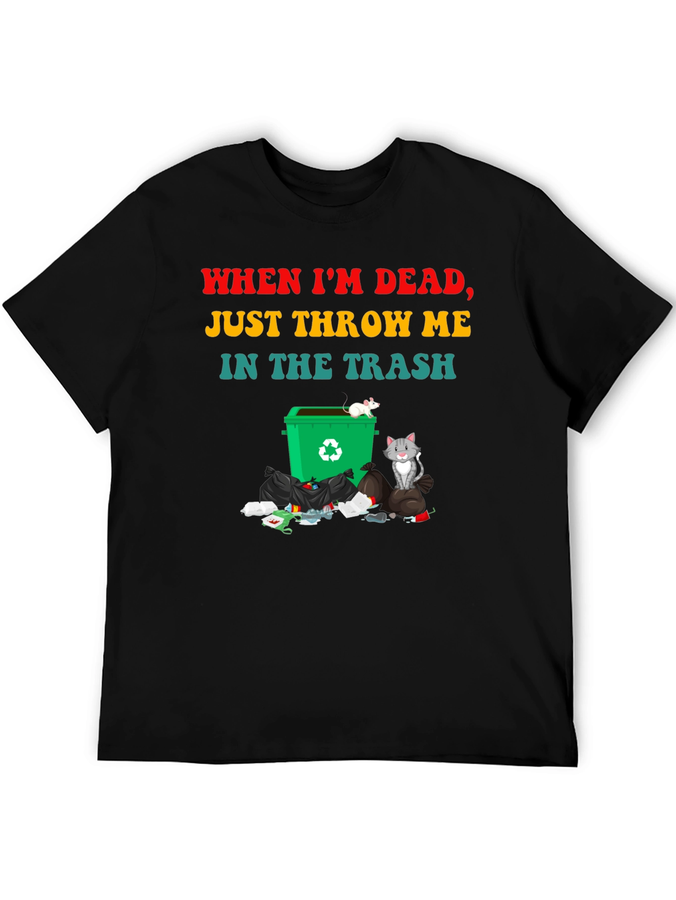 Humorous Throw Me in the Trash Graphic Tee