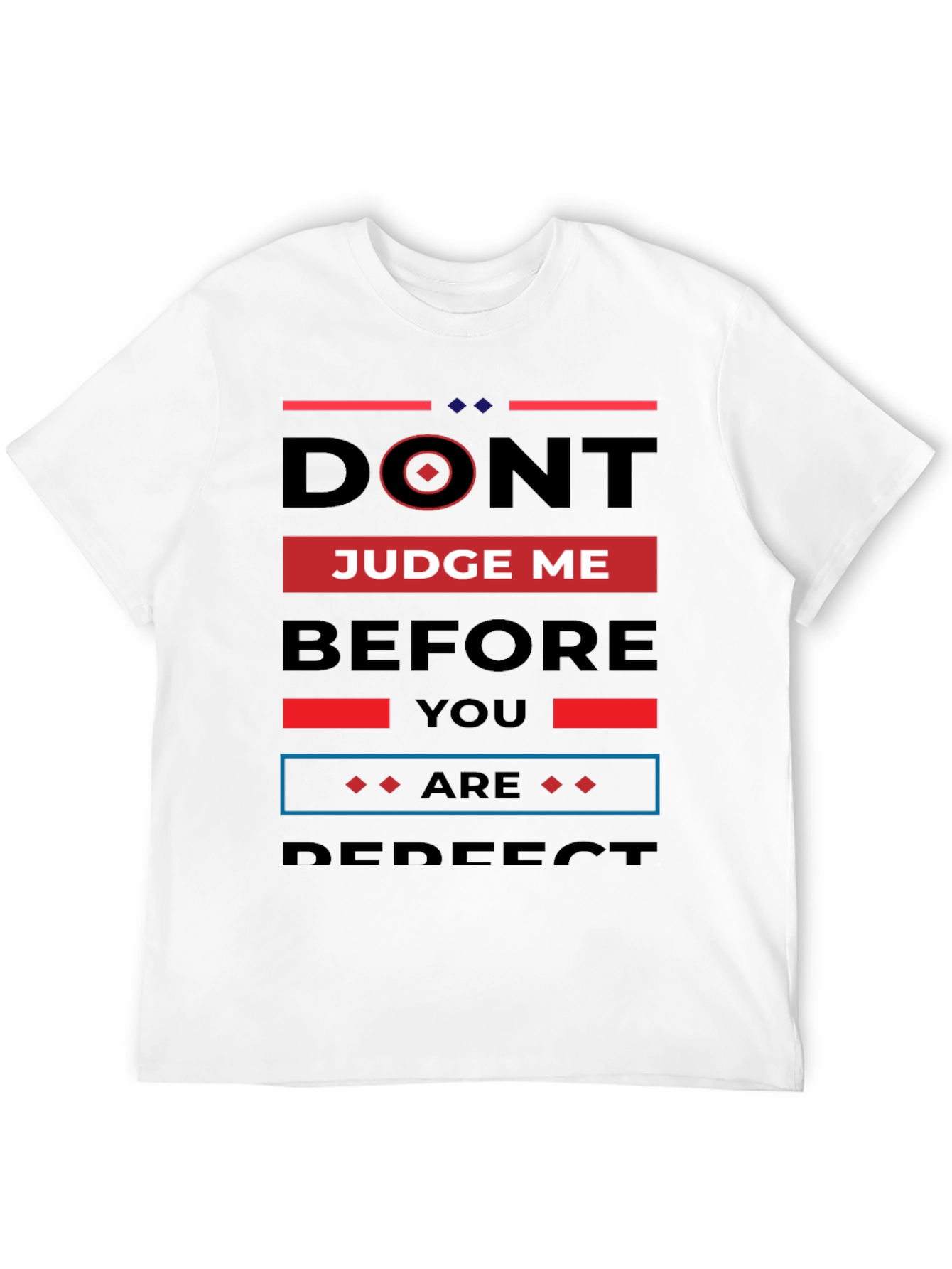 Dont Judge Me Black T-Shirt