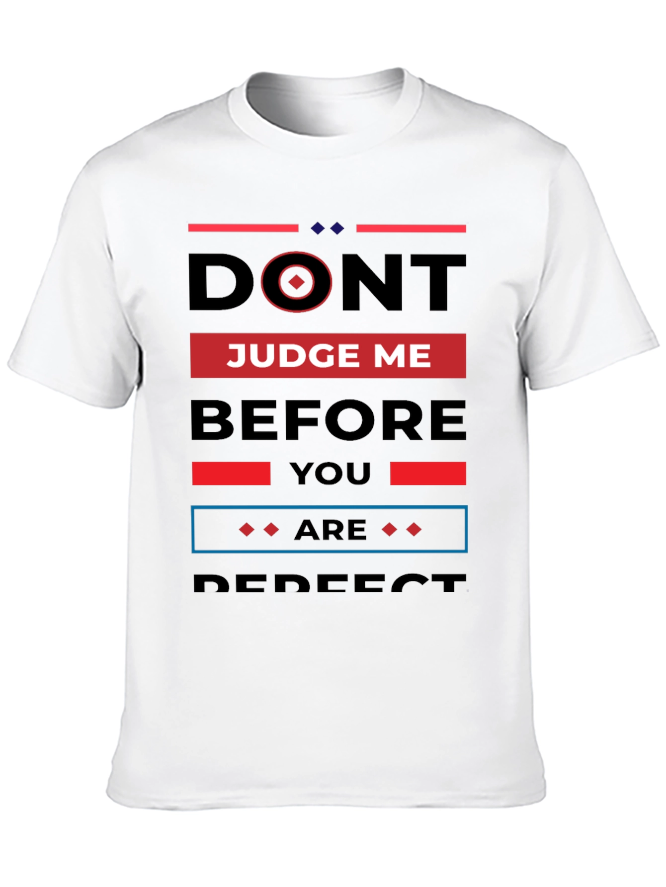Dont Judge Me Black T-Shirt