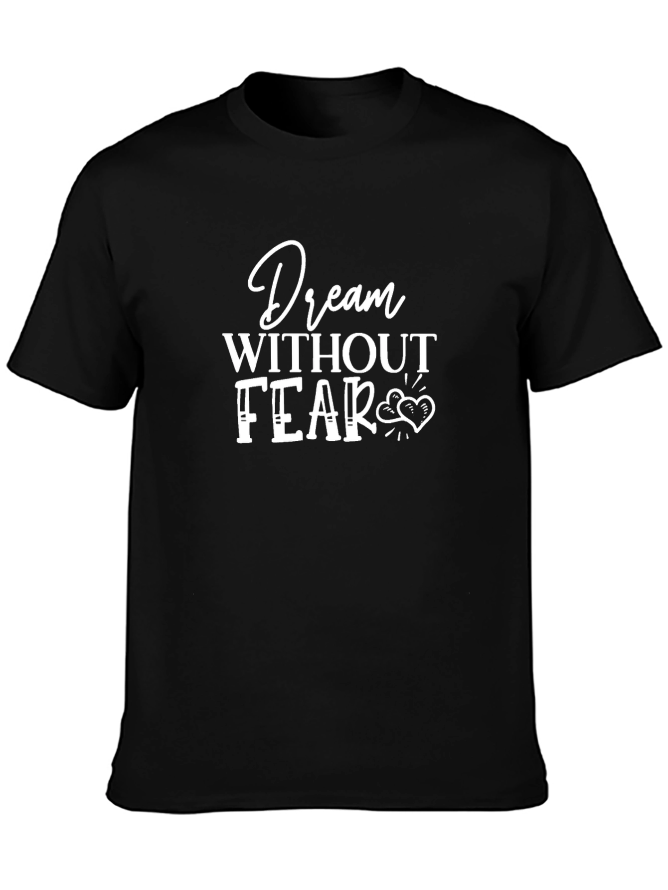 Dream Without Fear Black Graphic Tee