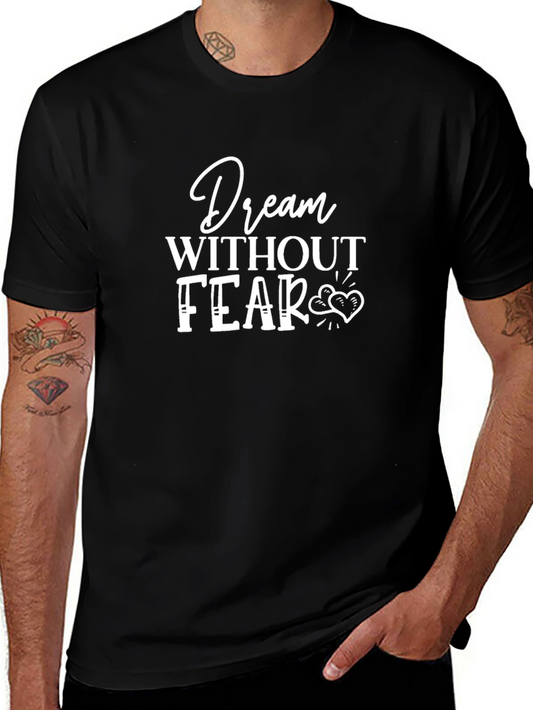 Dream Without Fear Black Graphic Tee