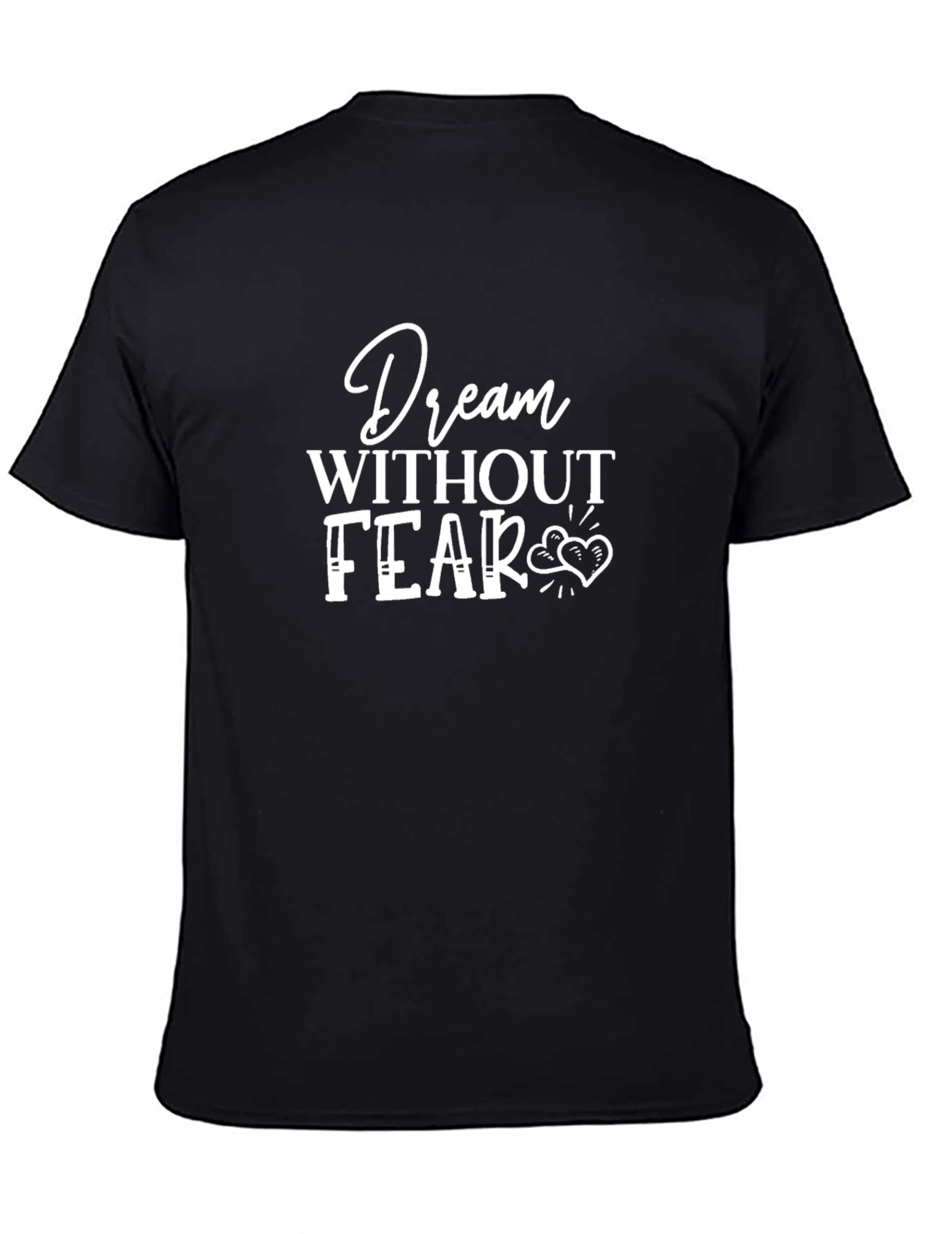 Dream Without Fear Black Graphic Tee