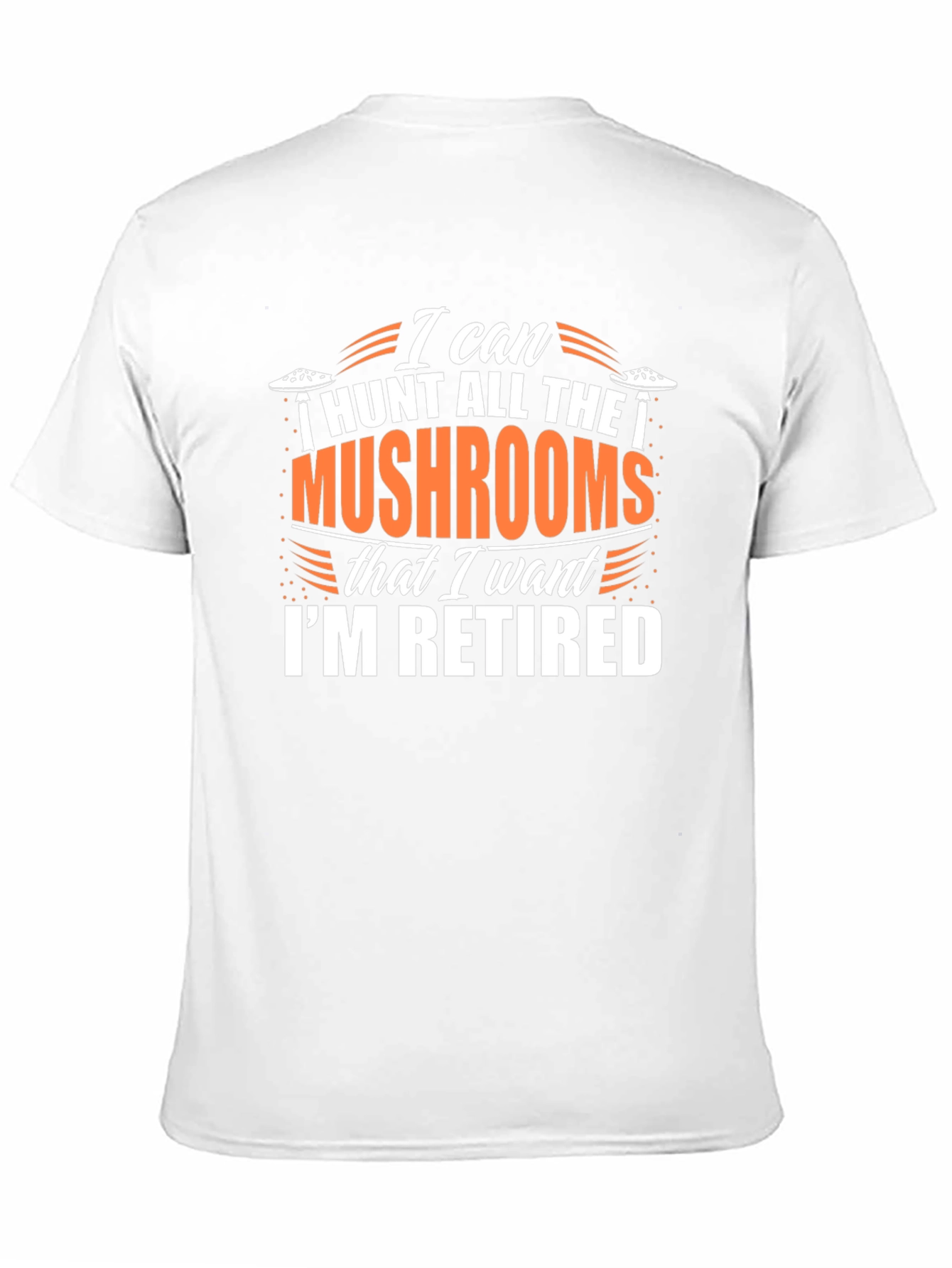 Funny Retired Mushroom Hunter T-Shirt