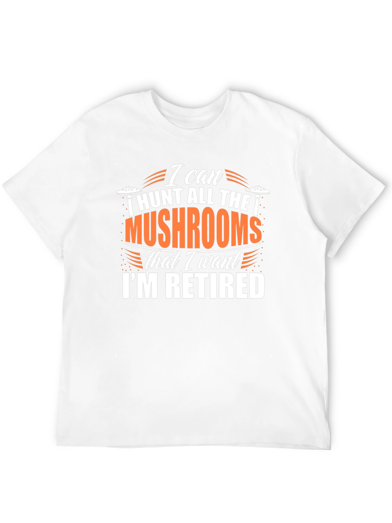 Funny Retired Mushroom Hunter T-Shirt