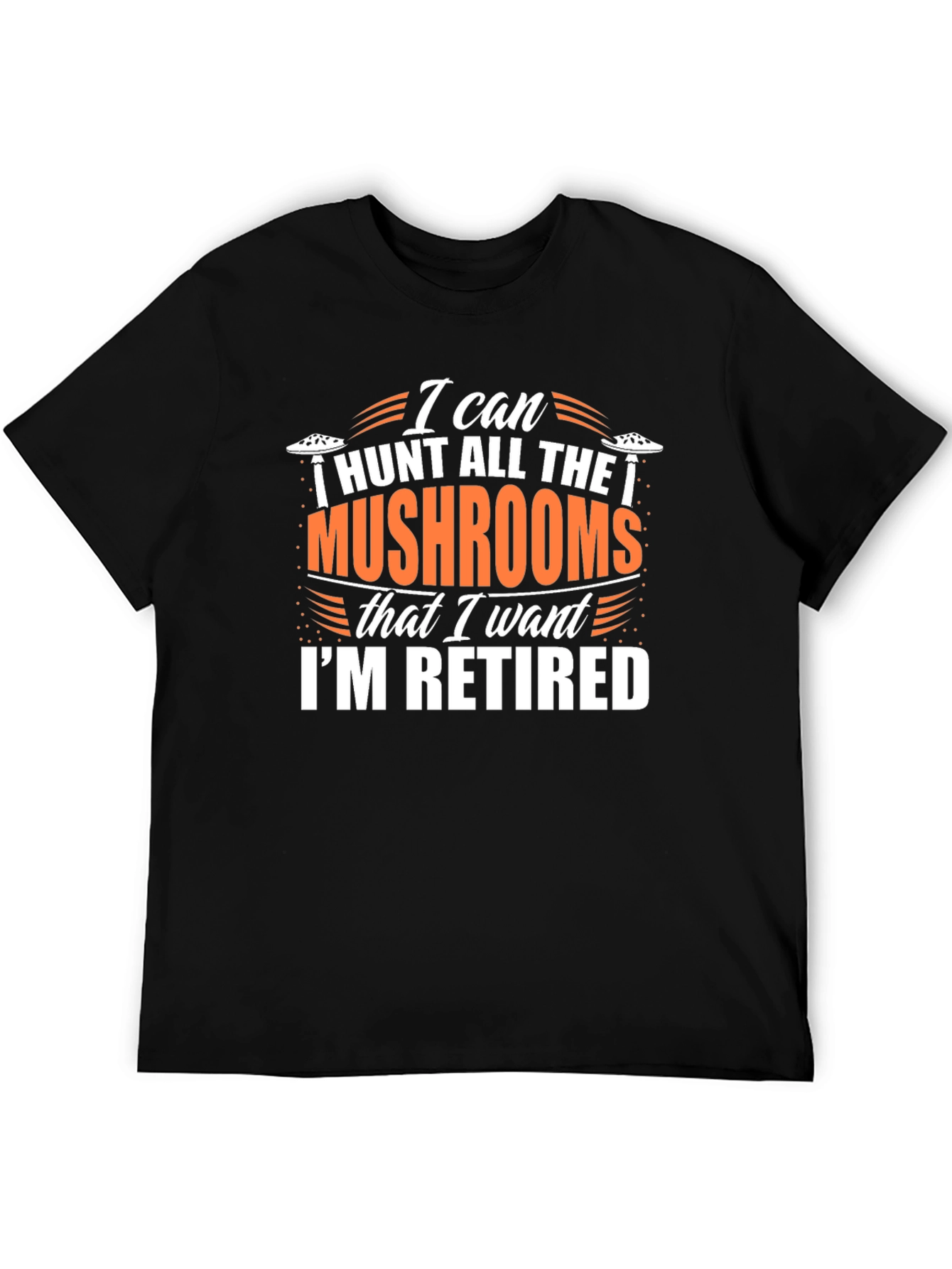 Funny Retired Mushroom Hunter T-Shirt