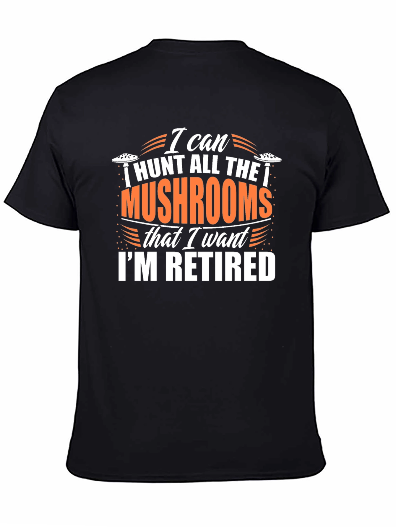 Funny Retired Mushroom Hunter T-Shirt