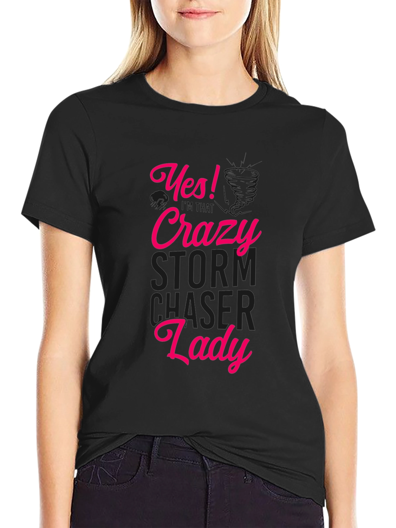 Crazy Storm Chaser Lady Graphic Tee