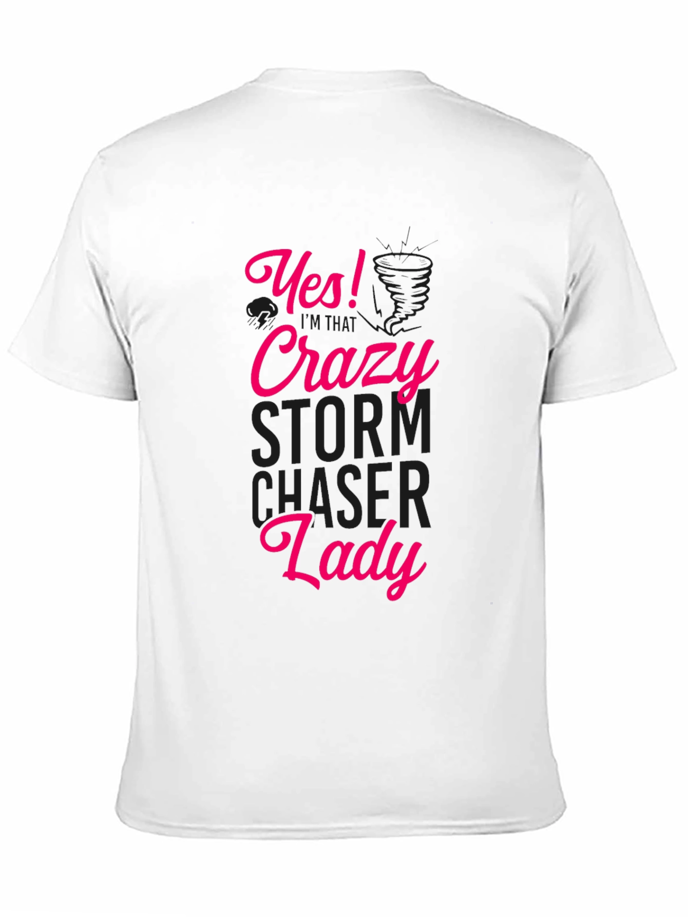 Crazy Storm Chaser Lady Graphic Tee