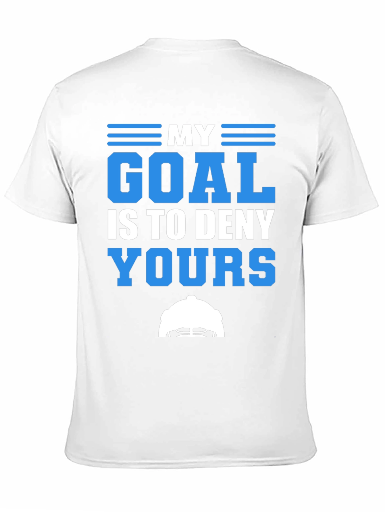 Deny Yours Goal T-Shirt