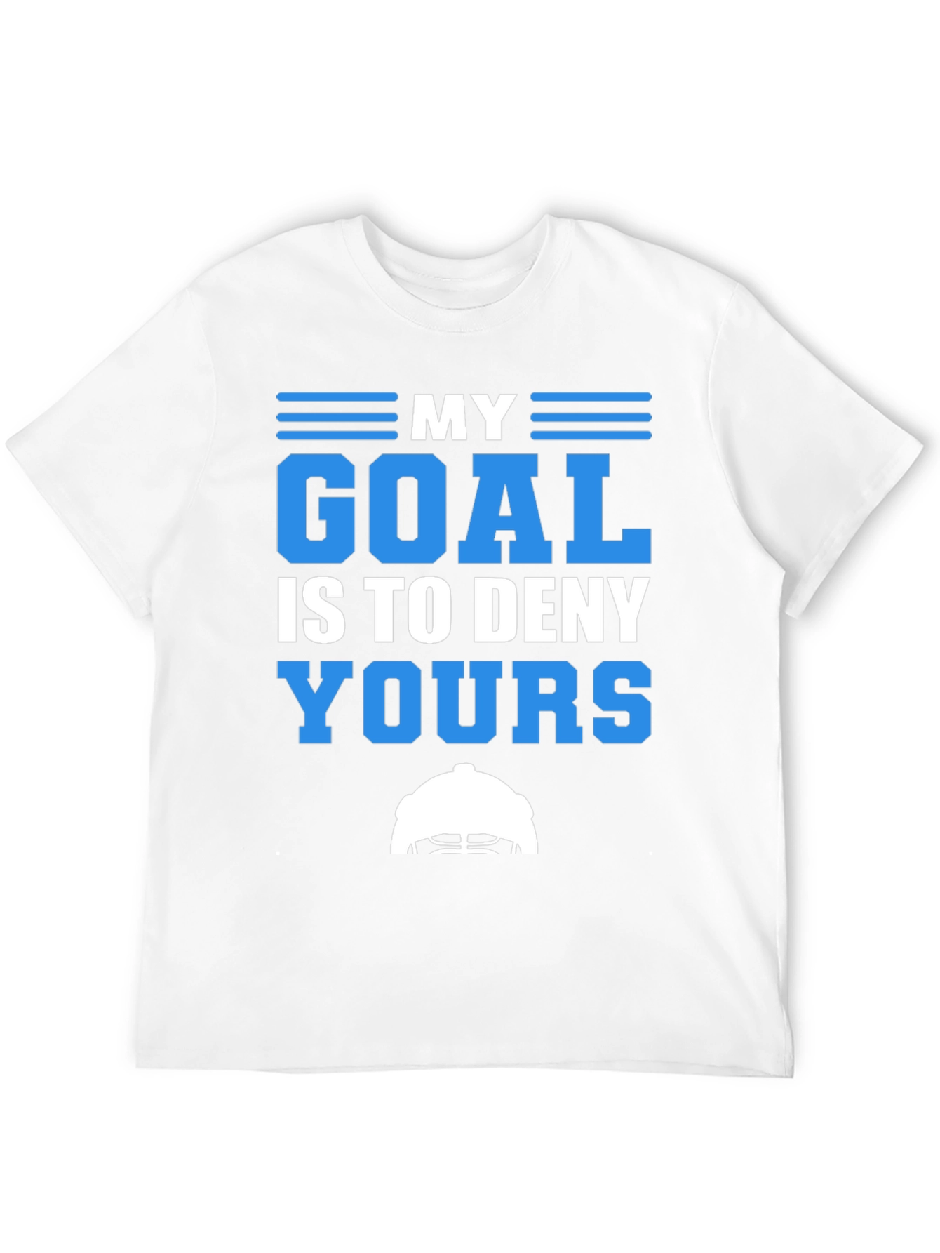 Deny Yours Goal T-Shirt