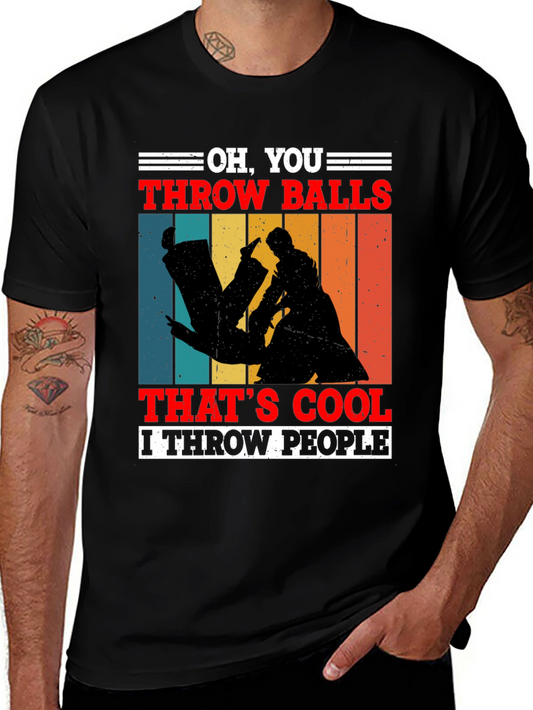 Oh You Throw Balls T-Shirt