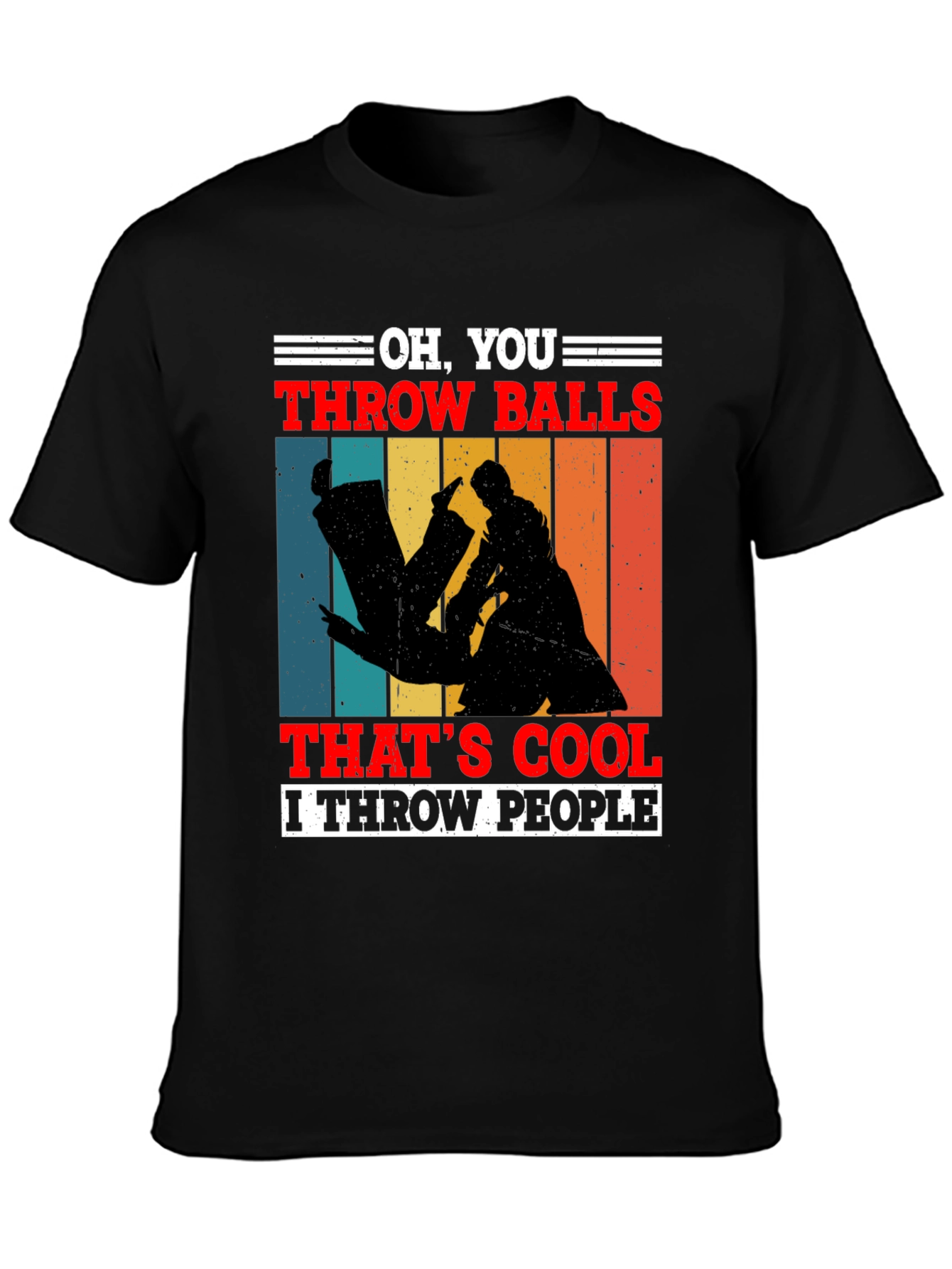 Oh You Throw Balls T-Shirt