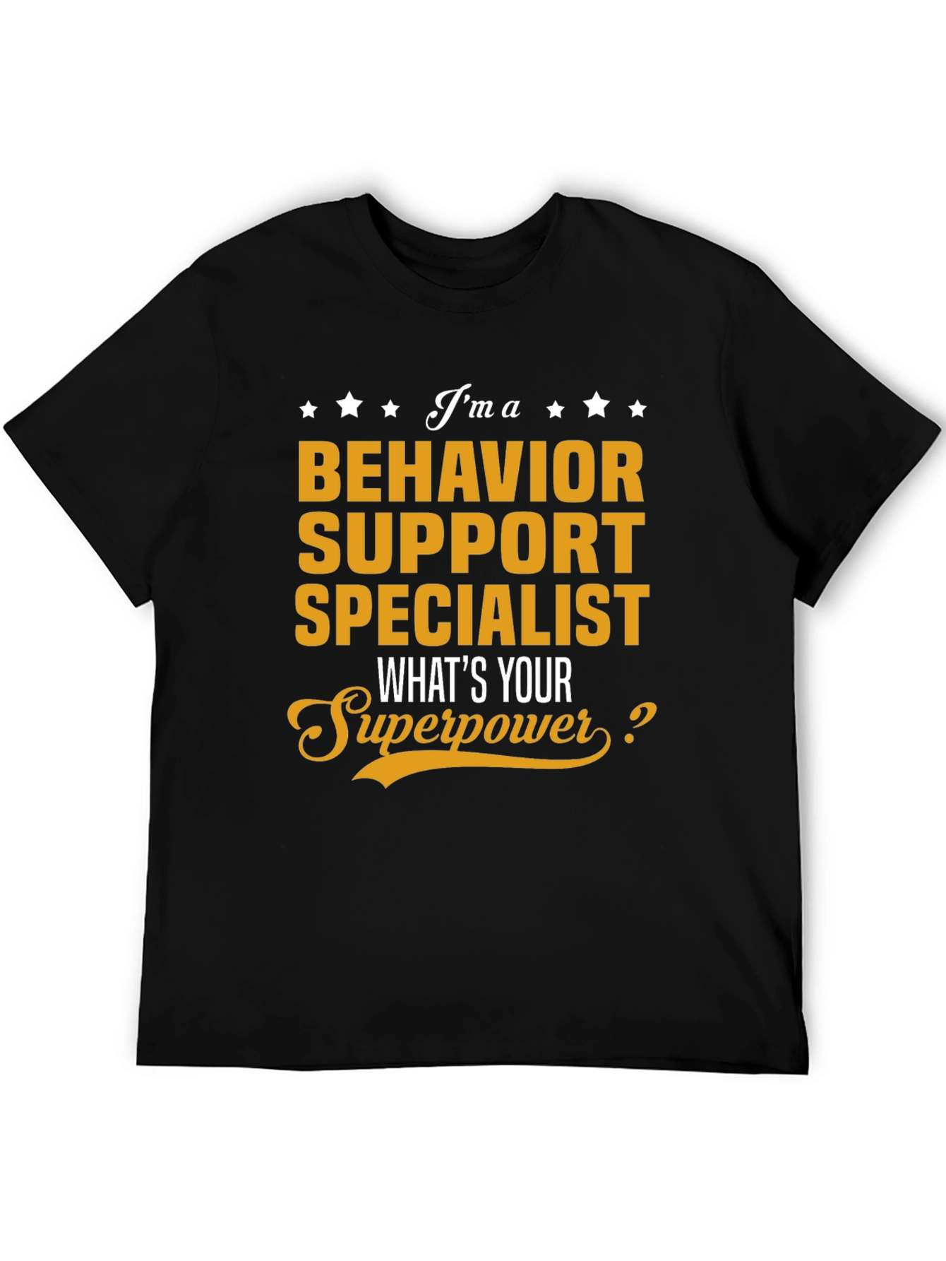 Behavior Support Specialist T-Shirt