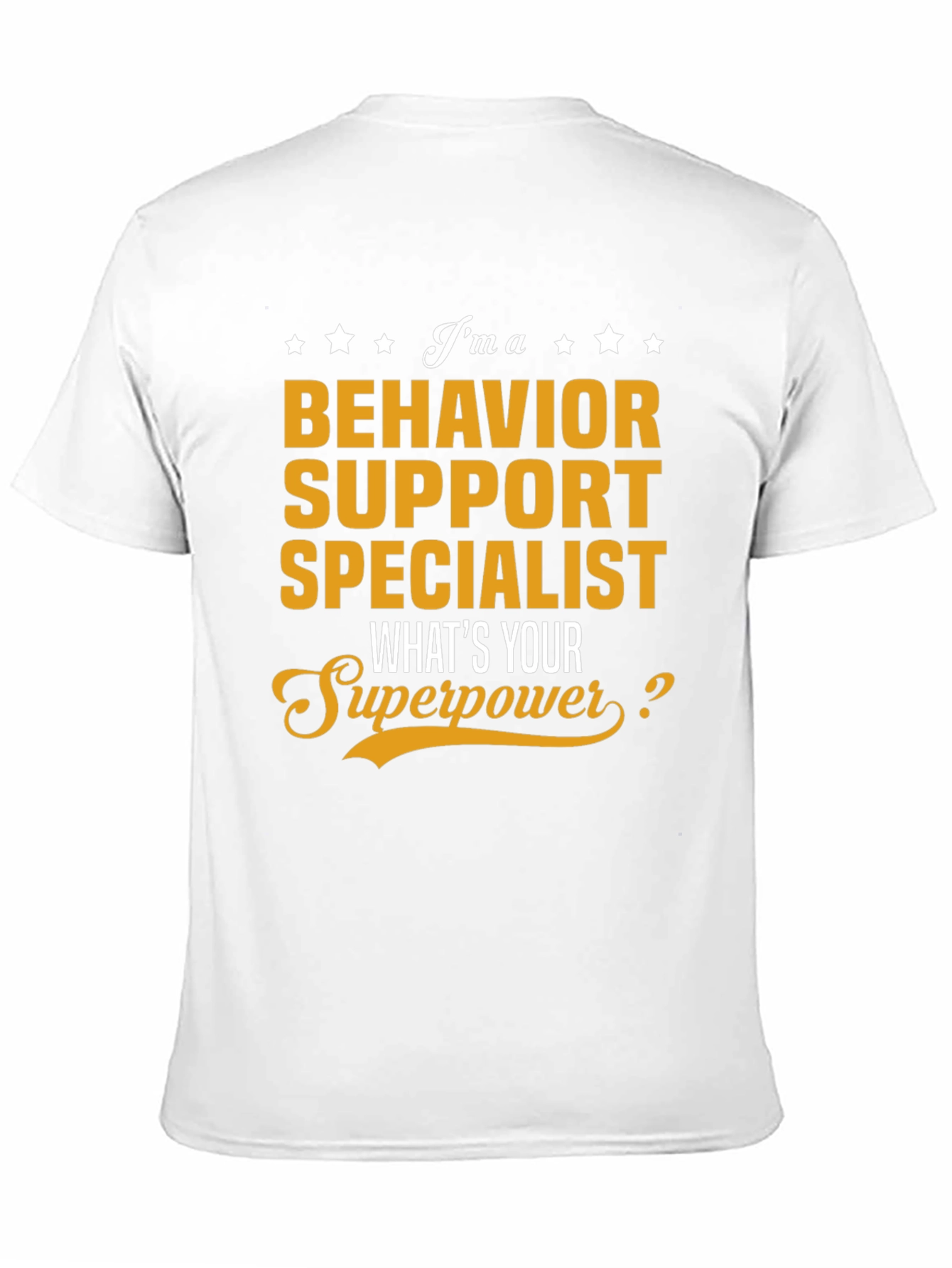 Behavior Support Specialist T-Shirt