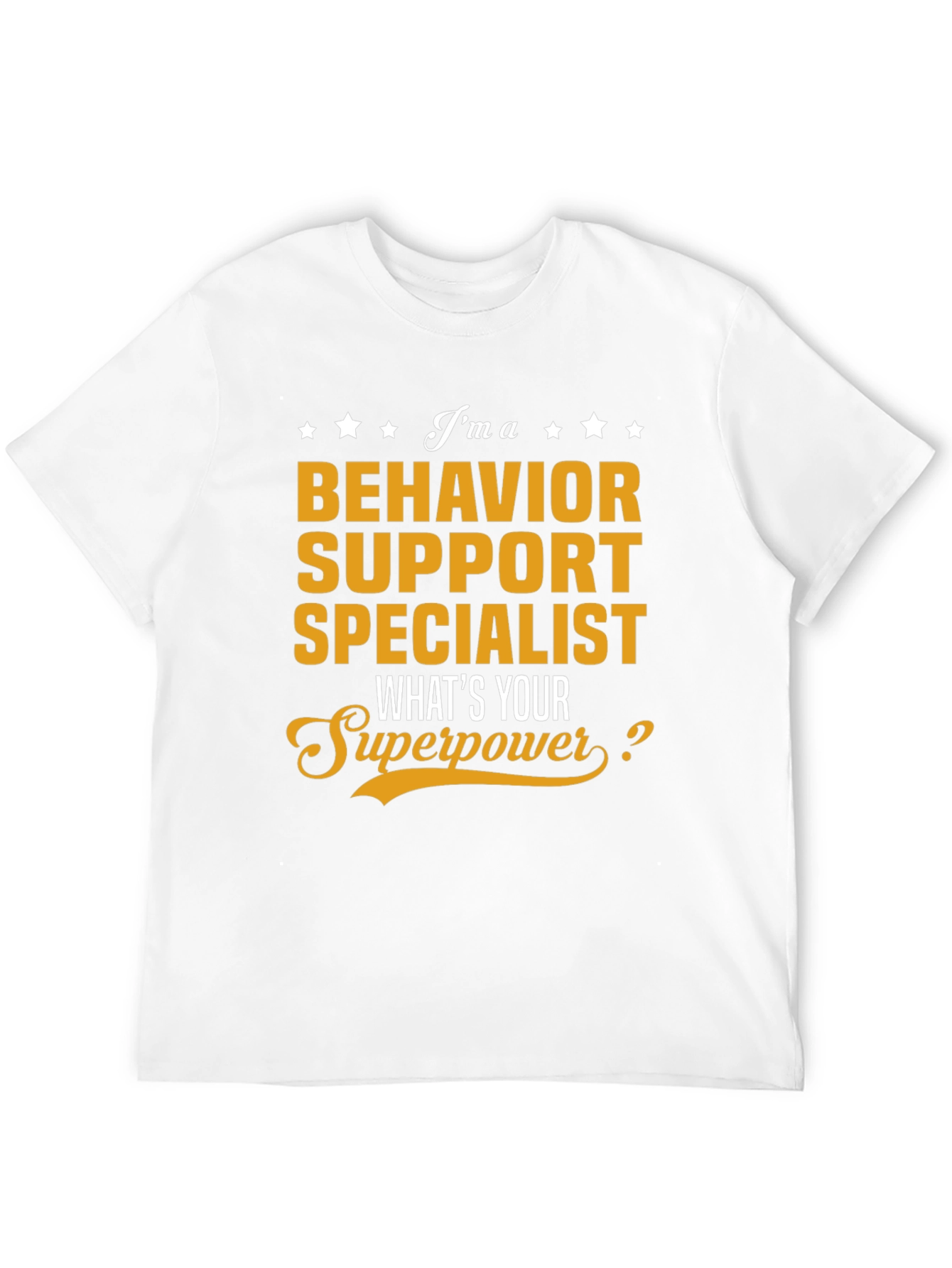 Behavior Support Specialist T-Shirt