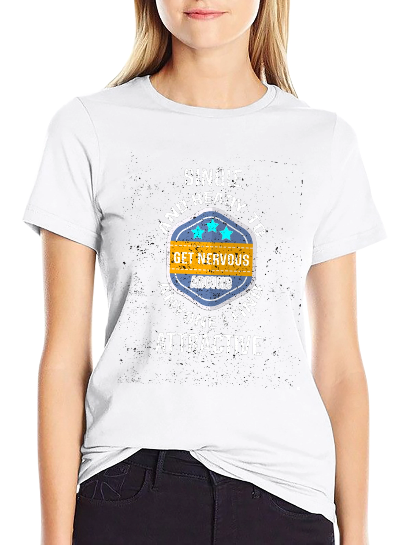 Single & Ready T-Shirt: Get Nervous Around Attractive People!