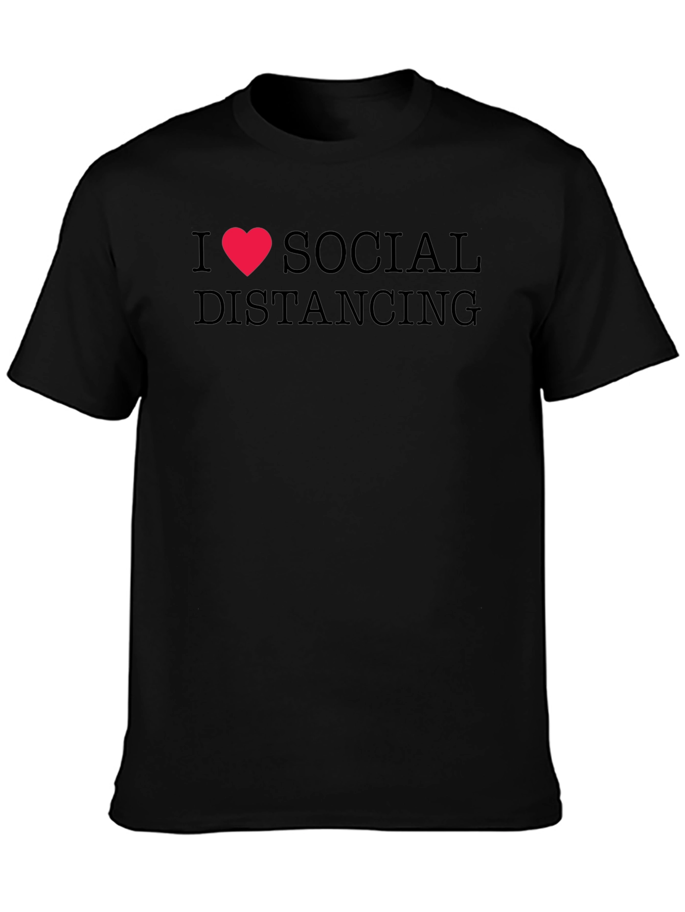 I Heart Social Distancing Black T-Shirt