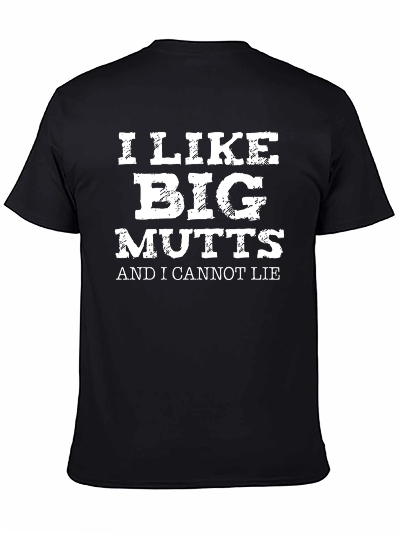 I Like Big Mutts Funny Graphic T-Shirt