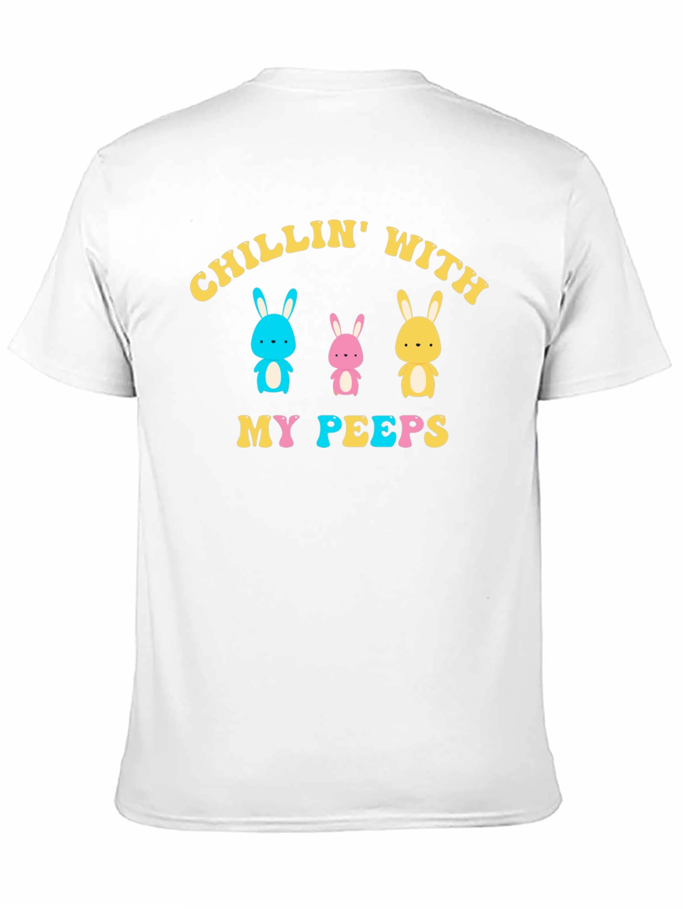 Chillin With My Peeps Easter T-Shirt