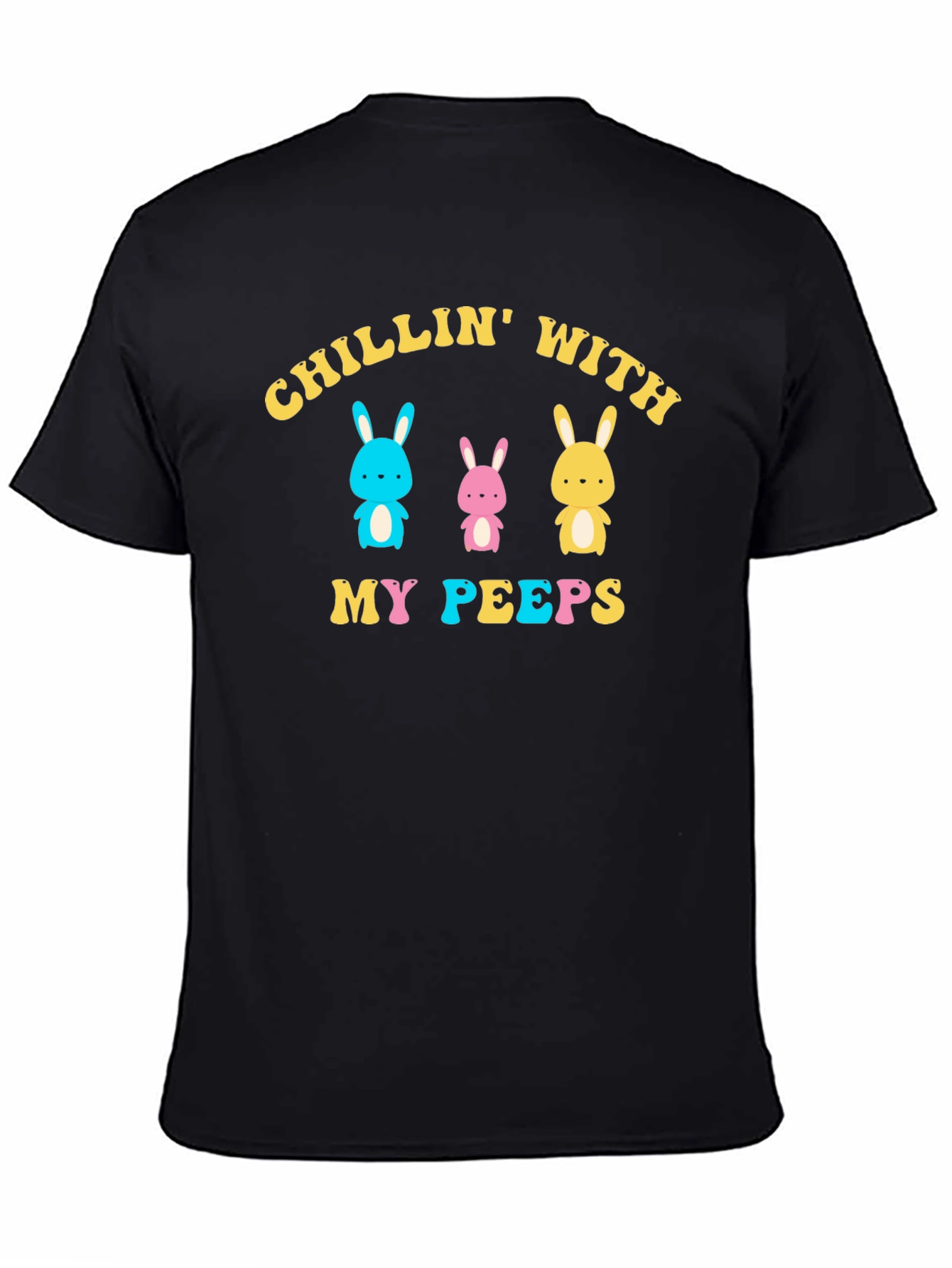 Chillin With My Peeps Easter T-Shirt