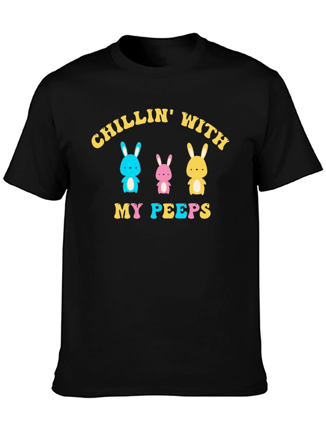Chillin With My Peeps Easter T-Shirt