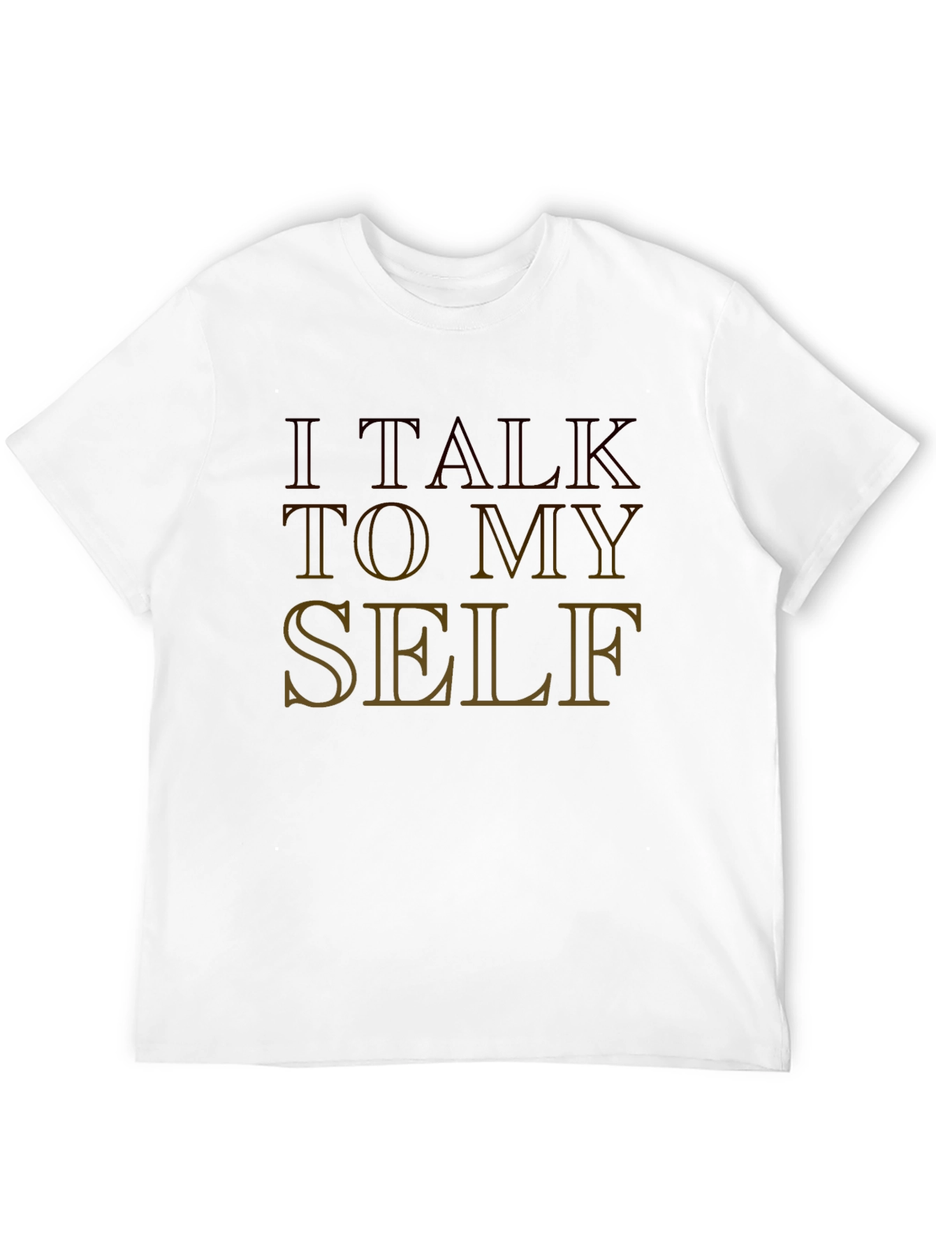 I Talk To Myself Graphic Tee