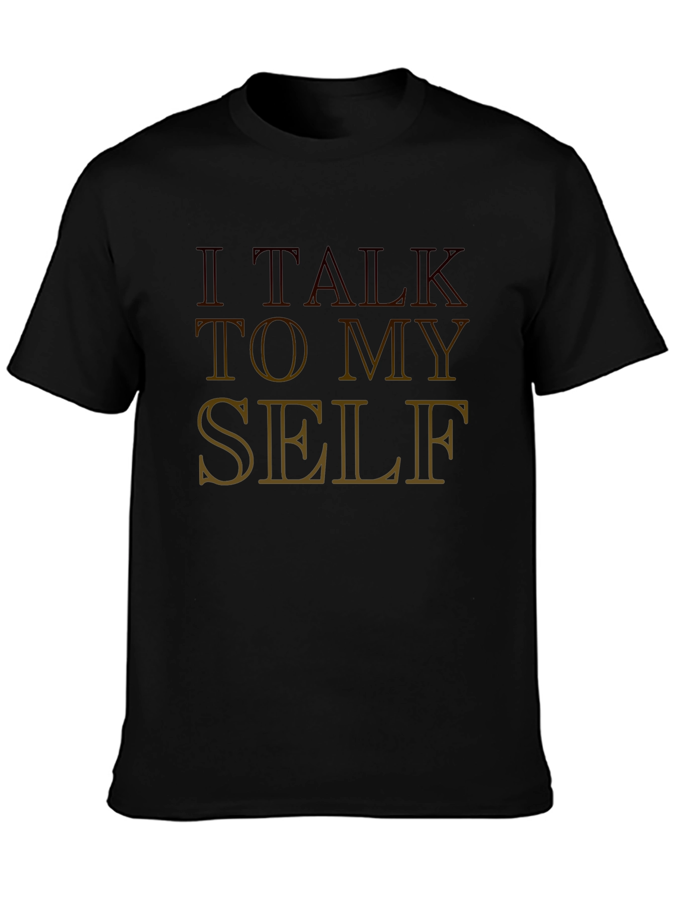 I Talk To Myself Graphic Tee