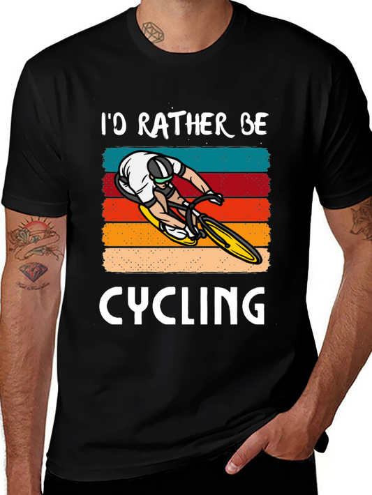Id Rather Be Cycling T-Shirt - Bike Lover Tee