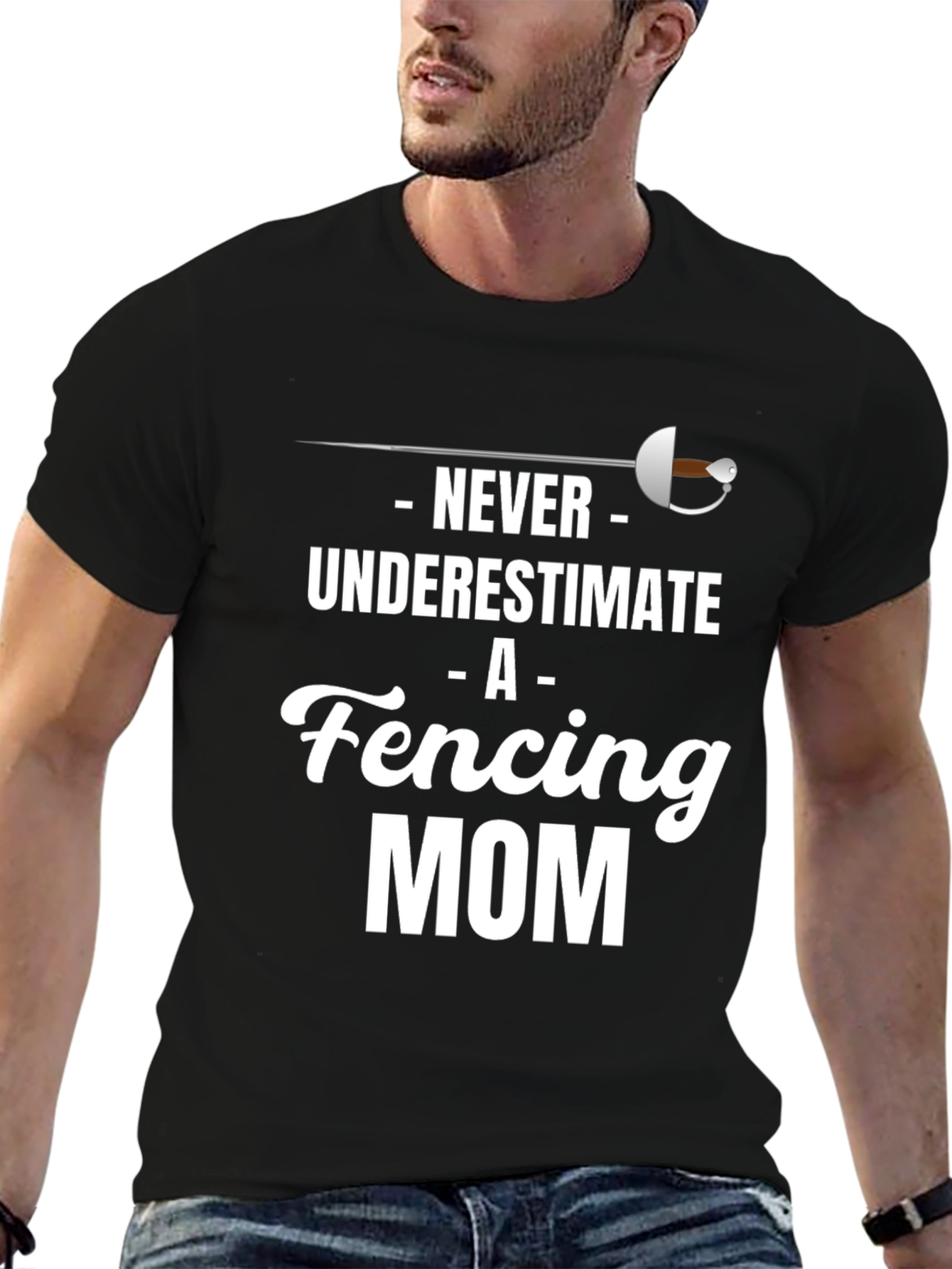 Never Underestimate A Fencing Mom T-Shirt
