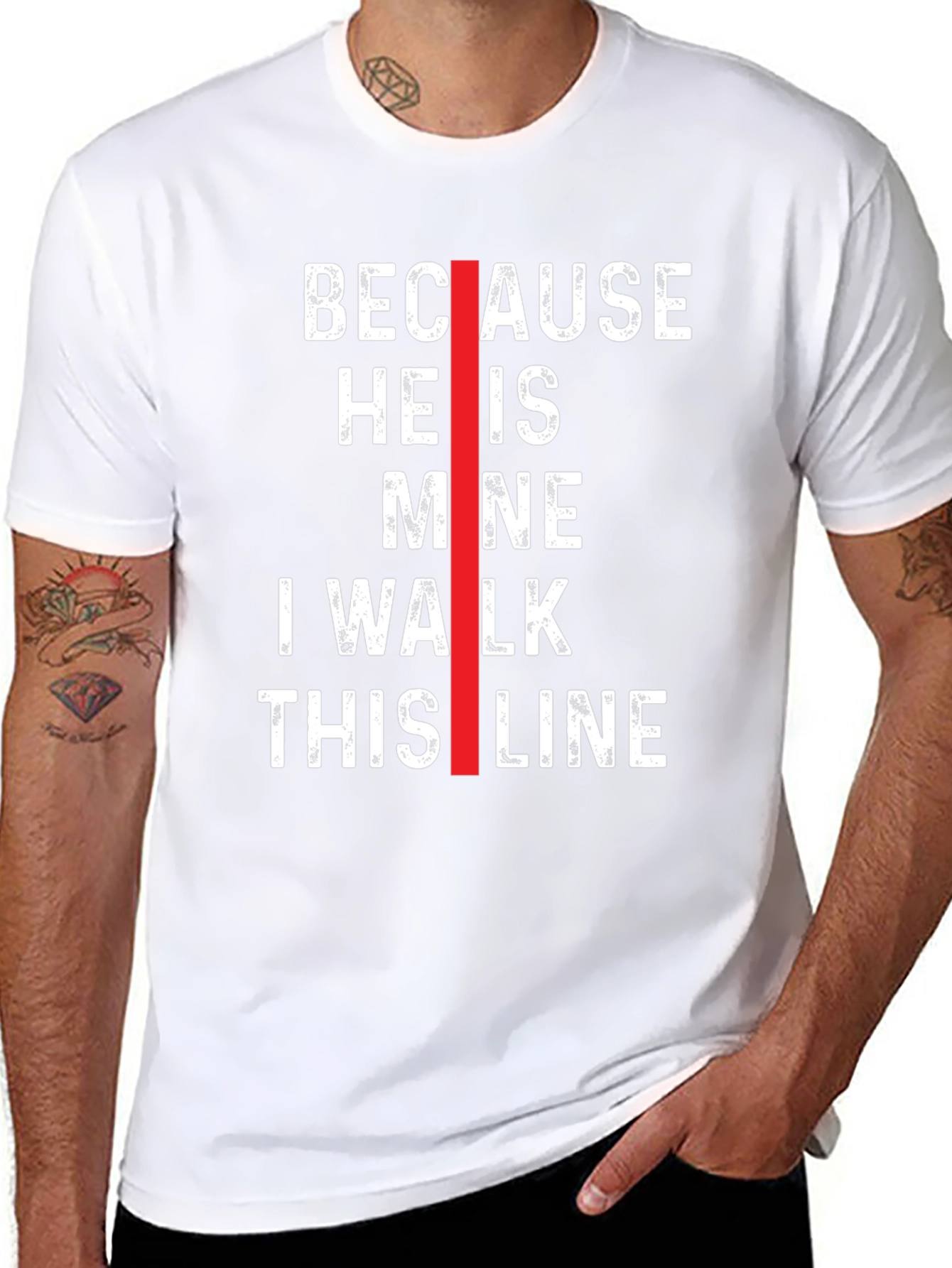 Because He is Mine I Walk This Line T-Shirt