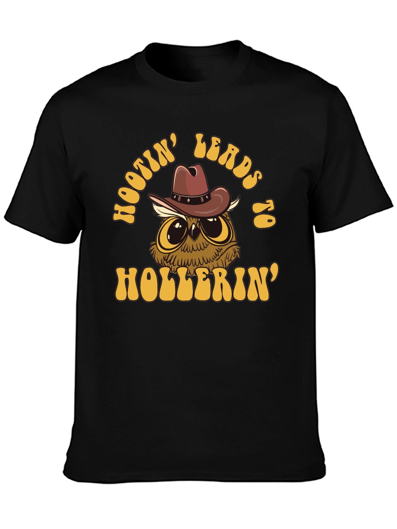 Hootin Leads to Hollerin Owl Graphic T-Shirt