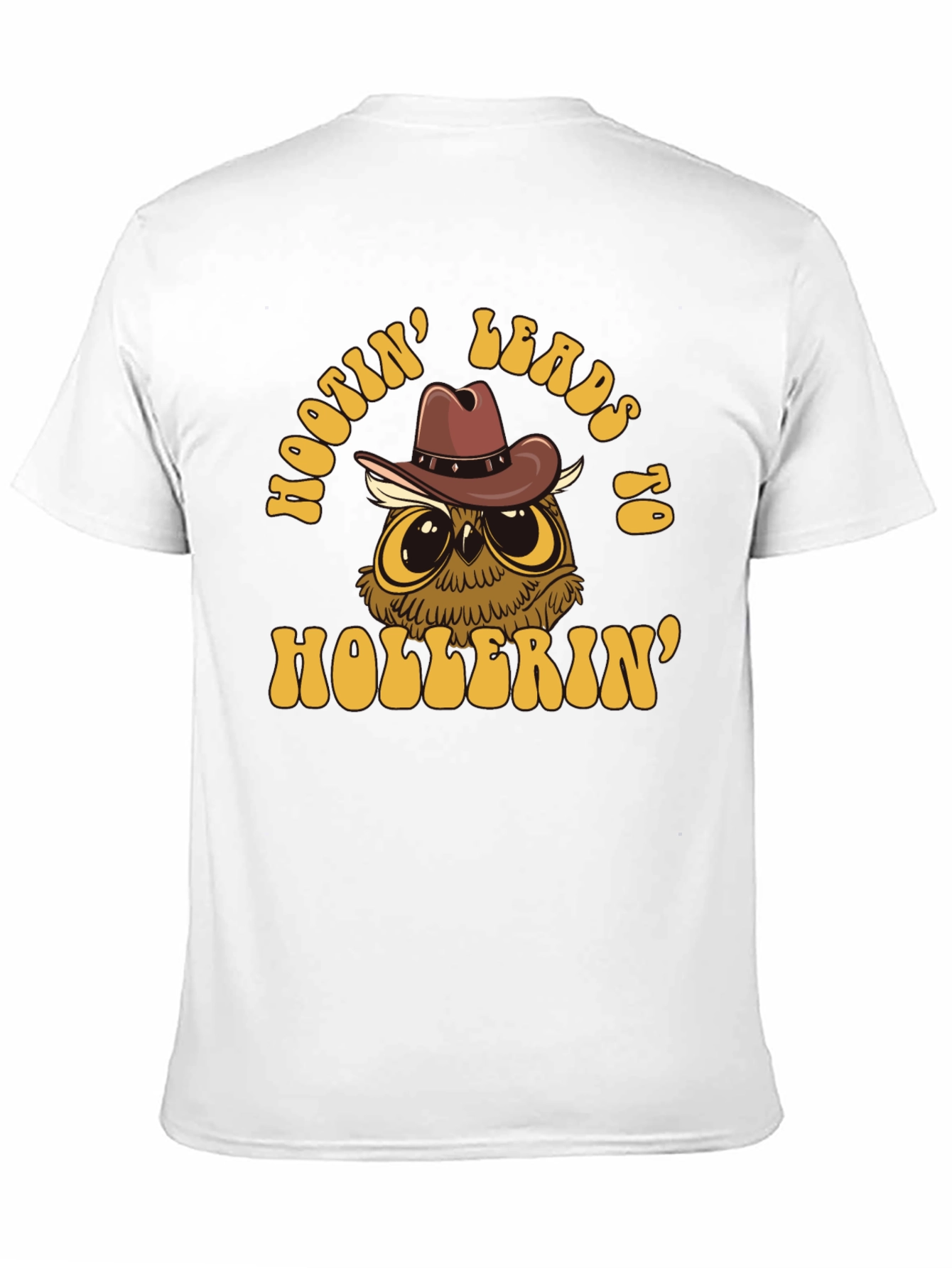 Hootin Leads to Hollerin Owl Graphic T-Shirt