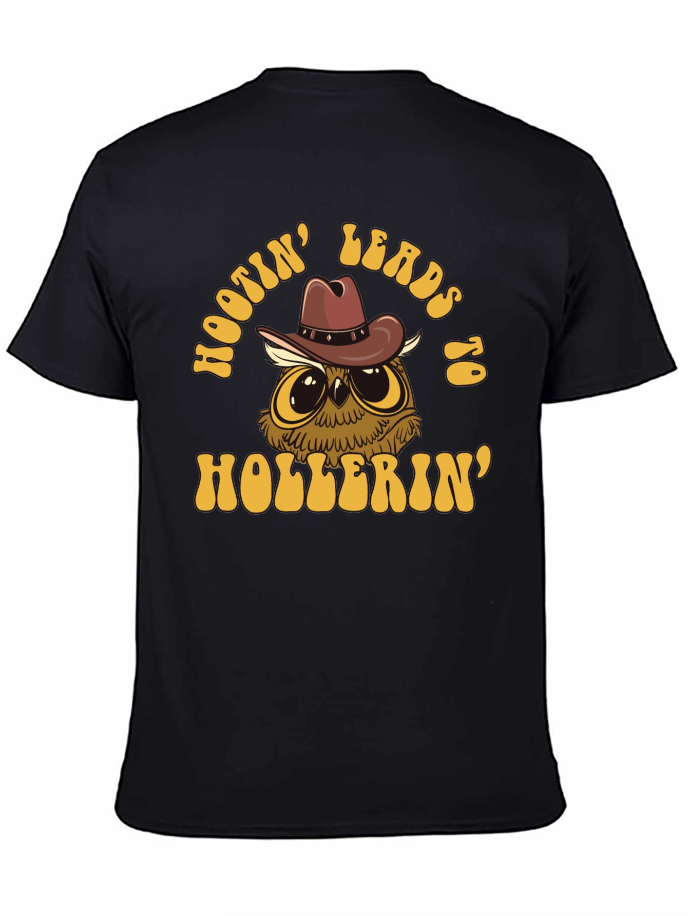 Hootin Leads to Hollerin Owl Graphic T-Shirt