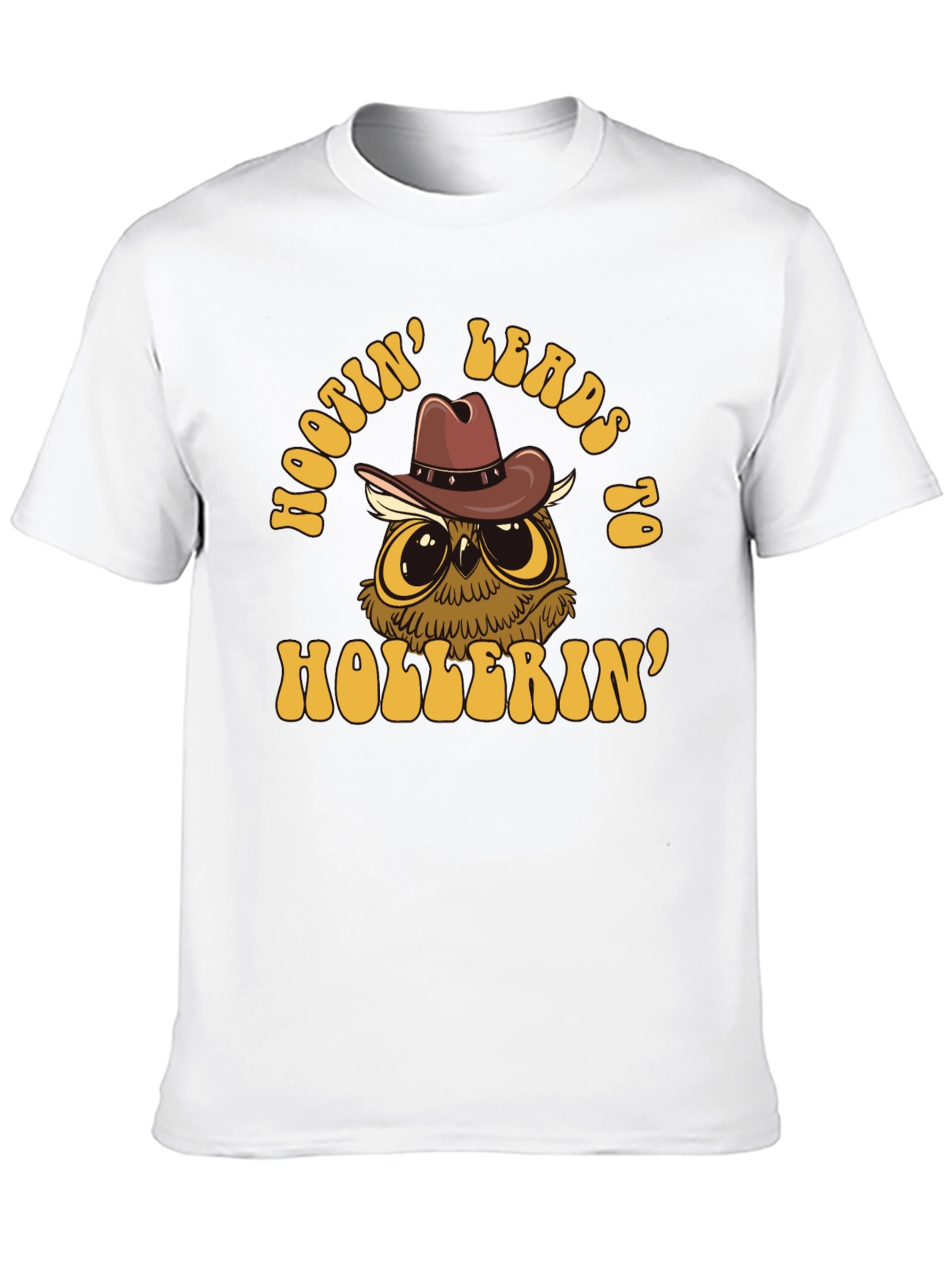 Hootin Leads to Hollerin Owl Graphic T-Shirt