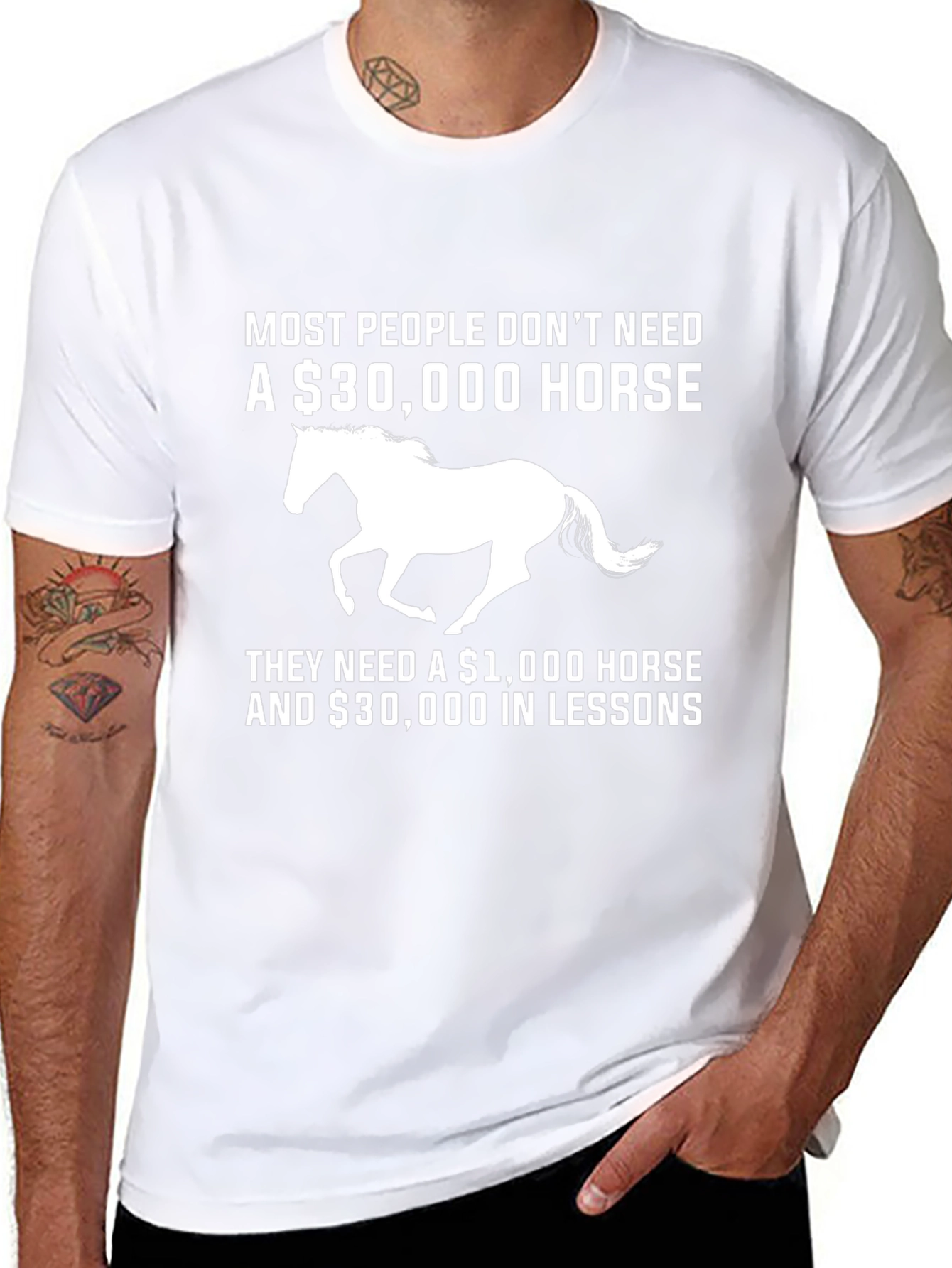 Horse Lover T-Shirt: $30000 Horse vs Lessons