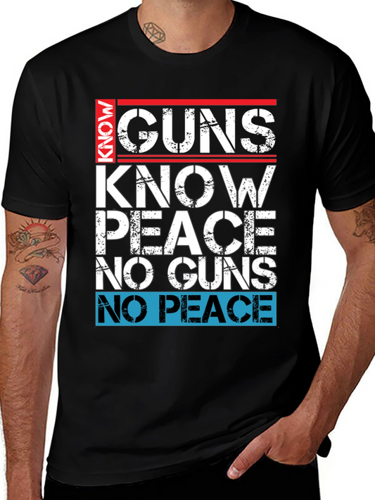 Guns Know Peace T-Shirt - Pro Gun Anti Gun Debate