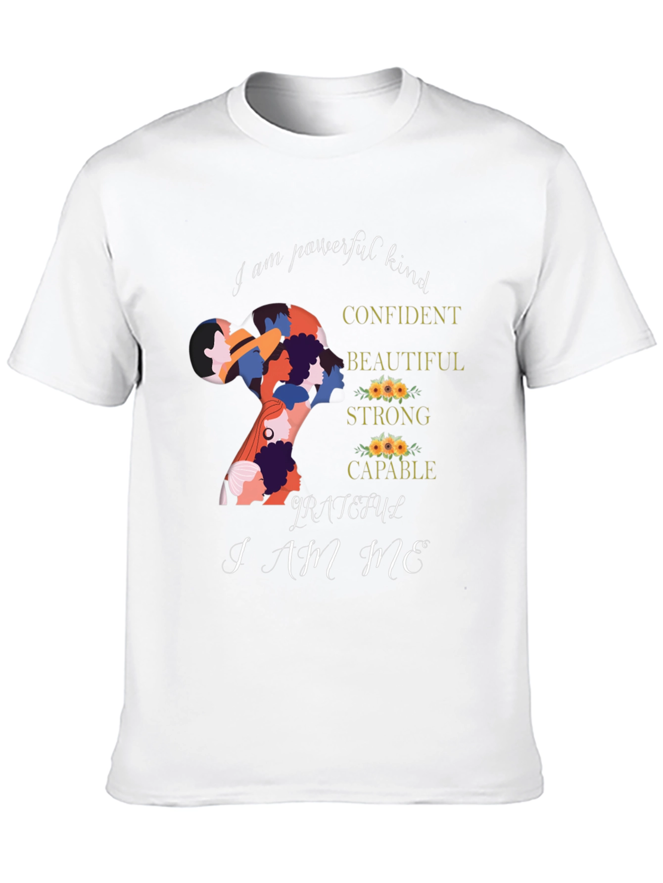 Empowered Women T-Shirt: Kind Confident and Capable