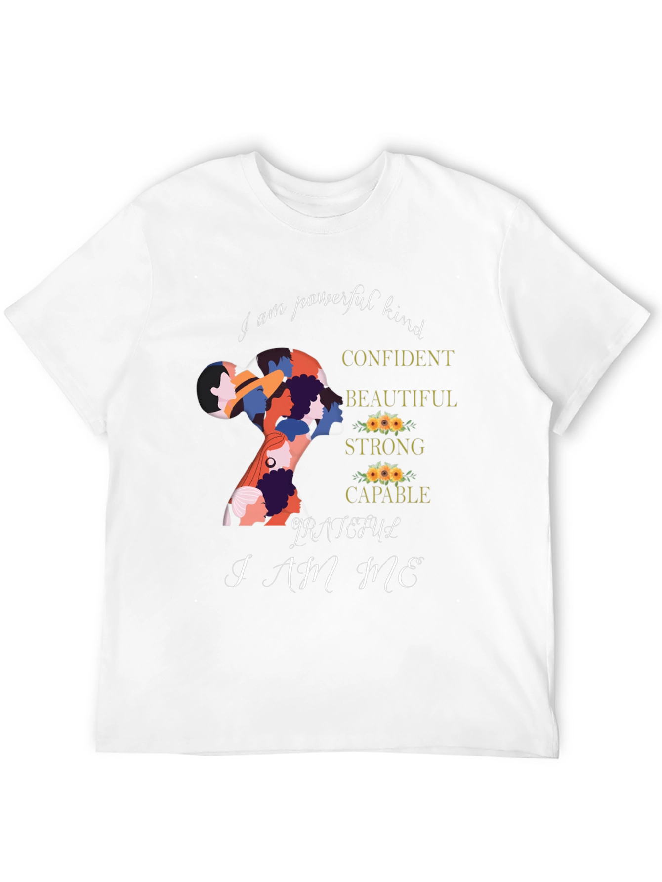 Empowered Women T-Shirt: Kind Confident and Capable