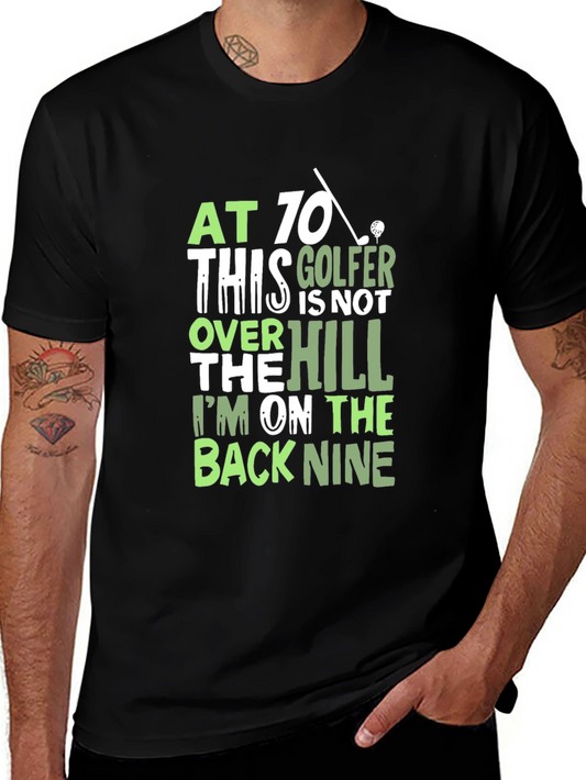 Funny Golf T-Shirt - At 70 This Golfer