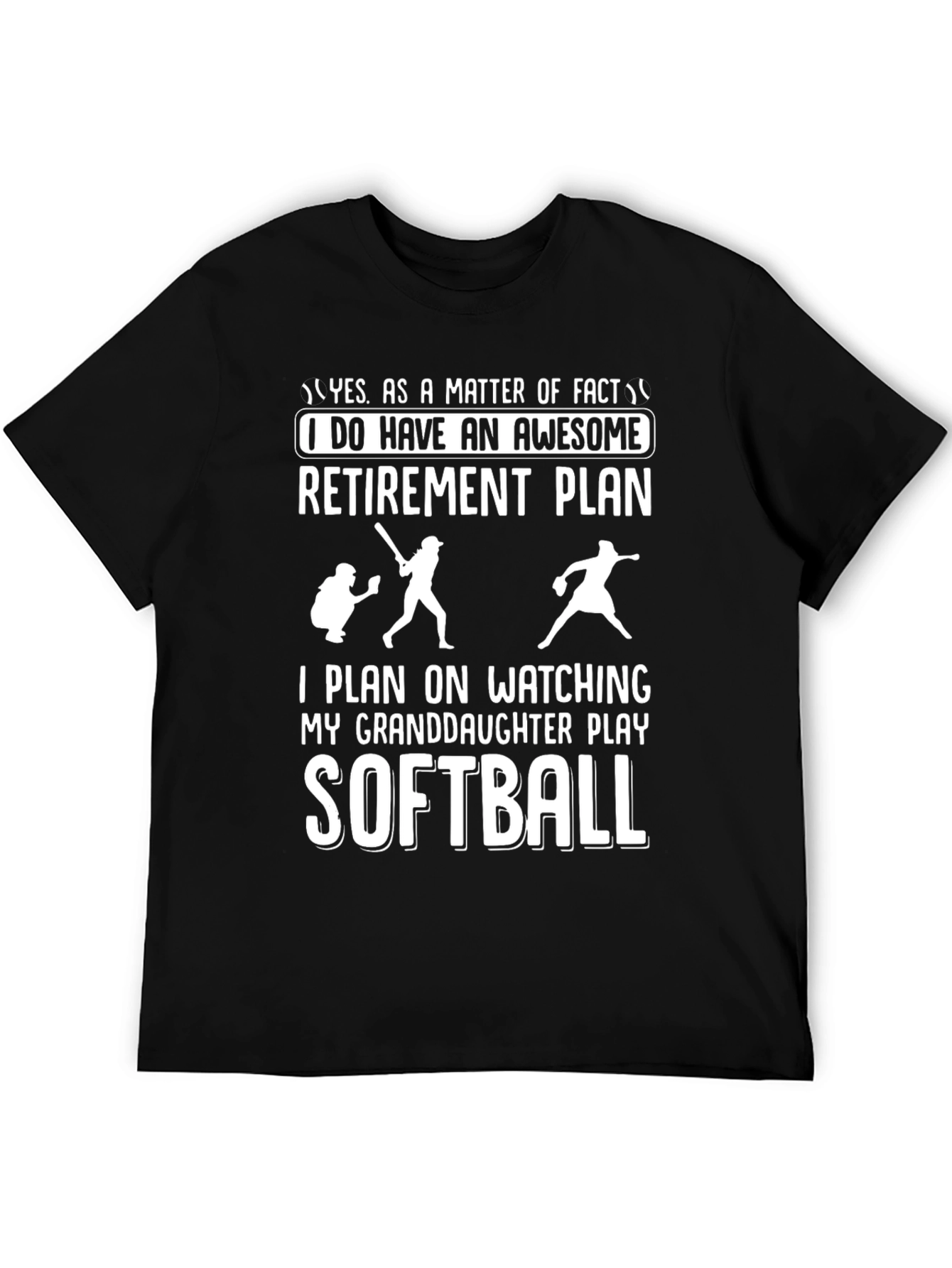 Granddaughter Softball Retirement Plan T-Shirt