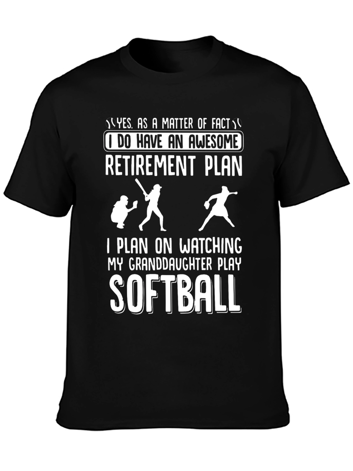 Granddaughter Softball Retirement Plan T-Shirt